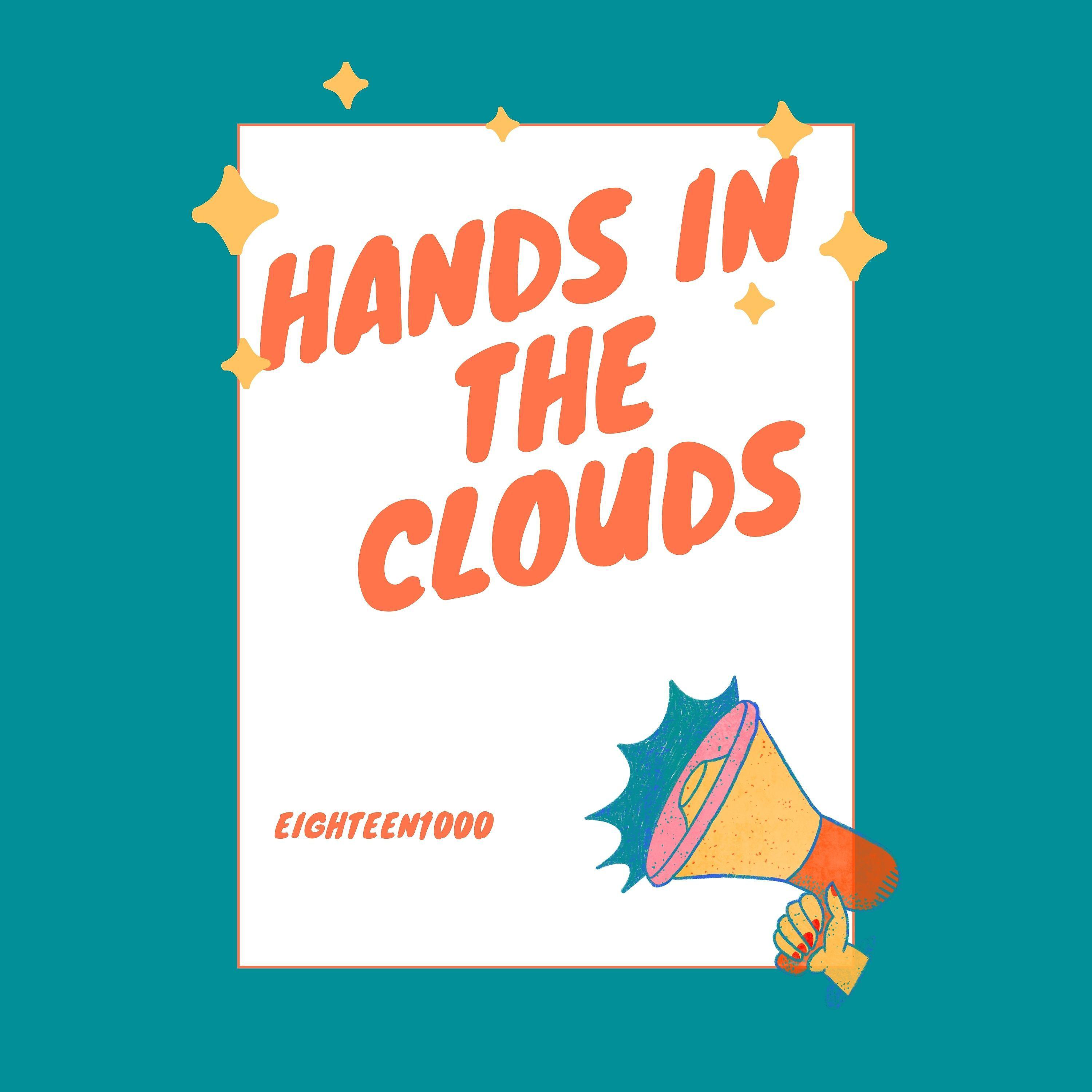Постер альбома Hands in the Clouds