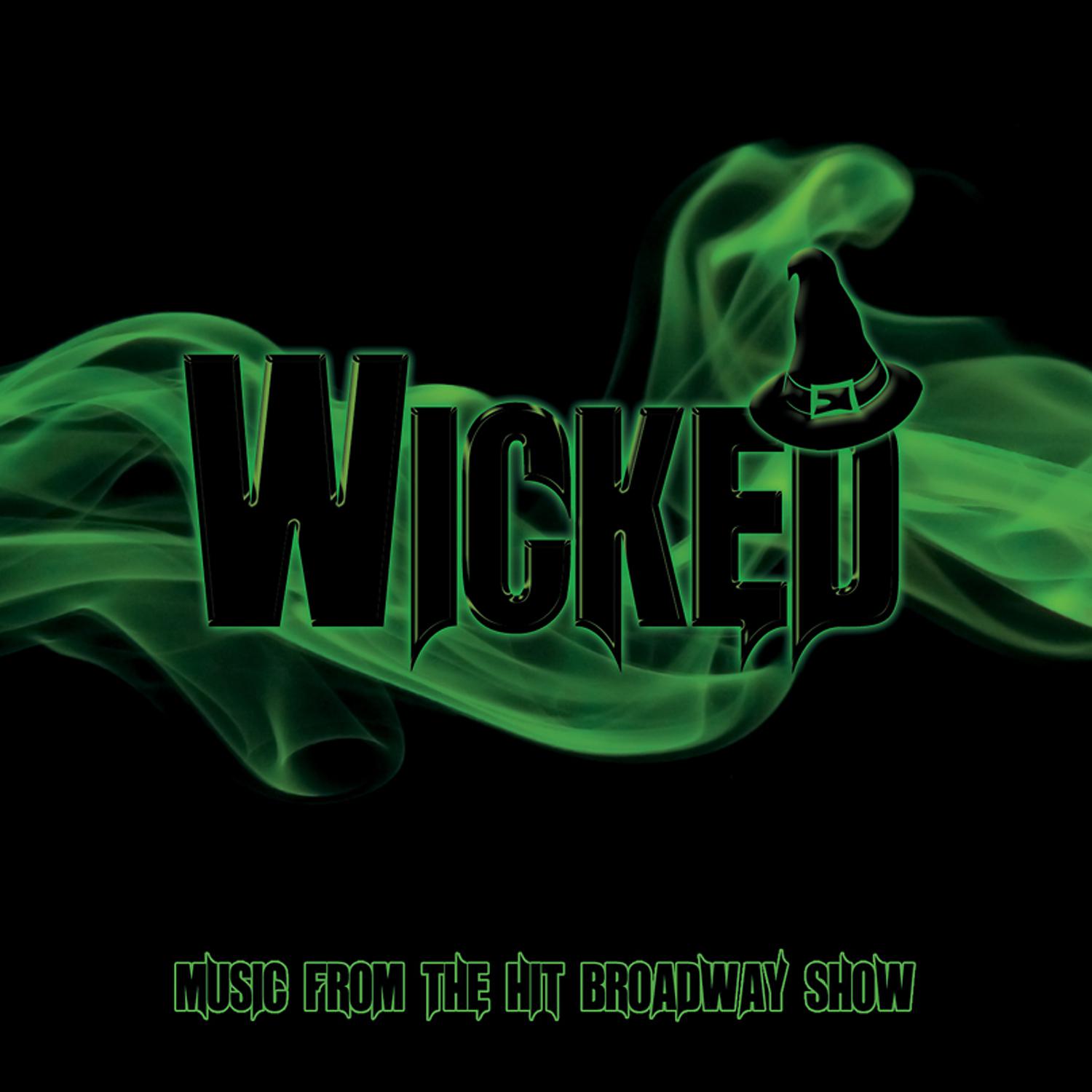 Постер альбома Wicked: Music From The Broadway Show