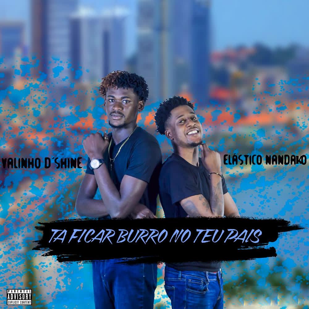 Постер альбома Tá Ficar Burro no Teu País