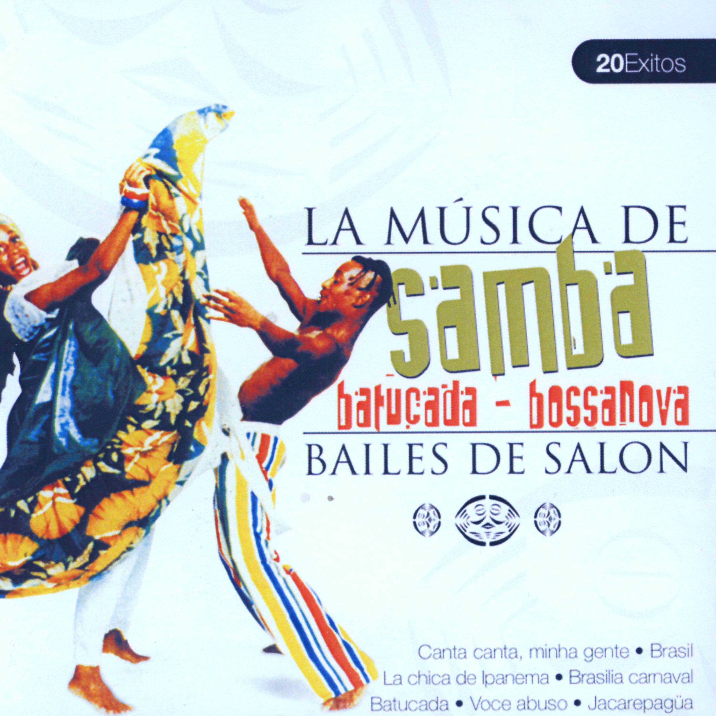 Постер альбома La Musica De Samba, Batucada, Bossanova