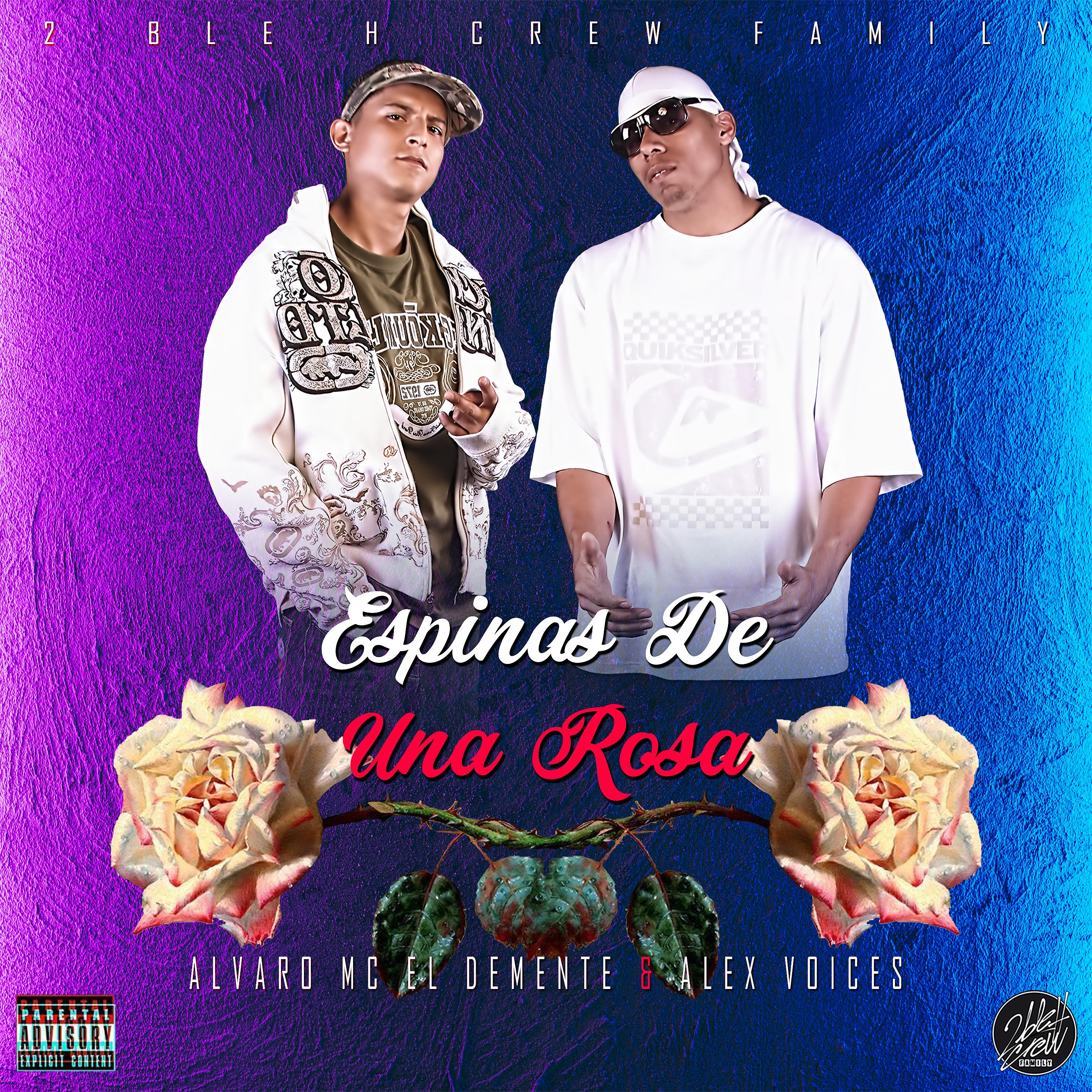 Постер альбома Espinas De Una Rosa (feat. Alex Voices)