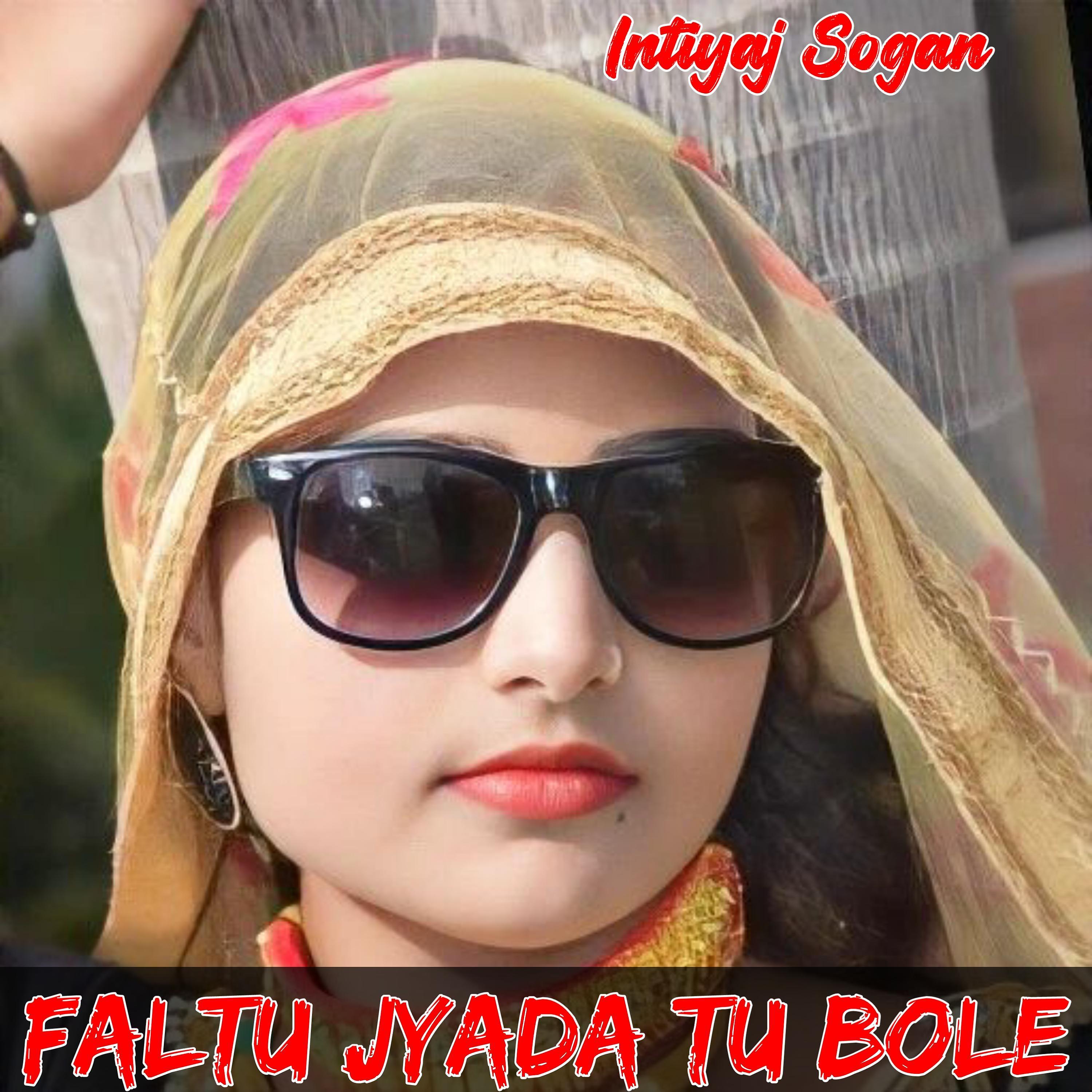 Постер альбома Faltu Jyada Tu Bole