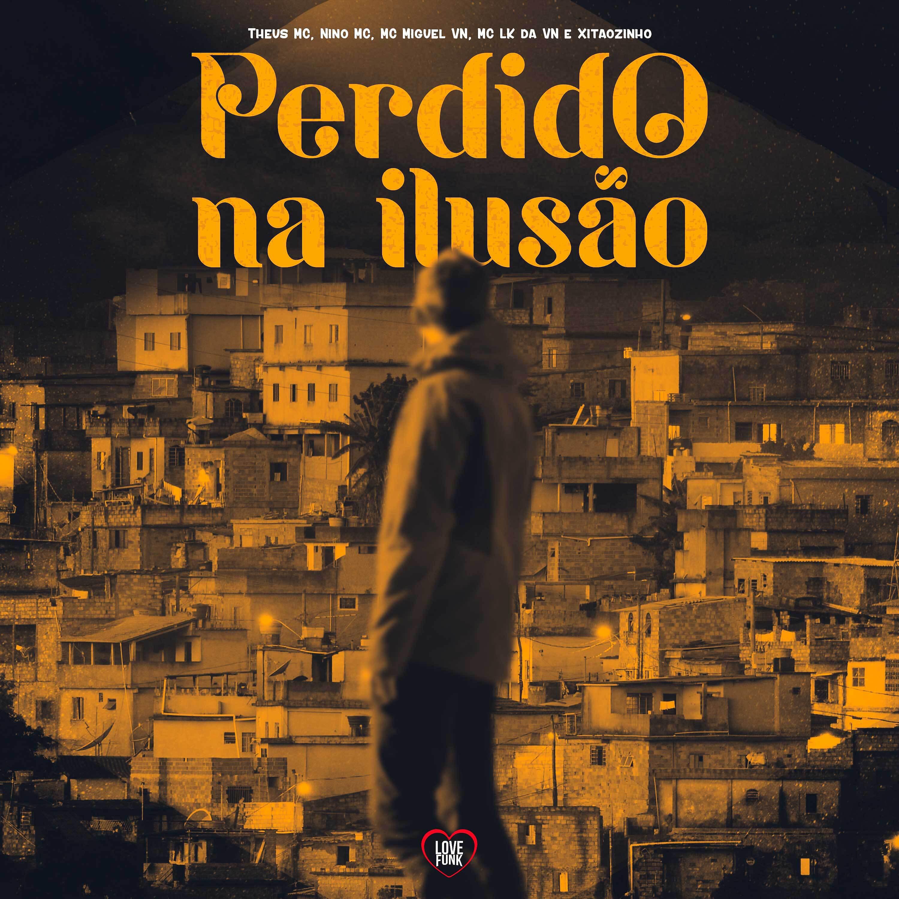 Постер альбома Perdido na Ilusão