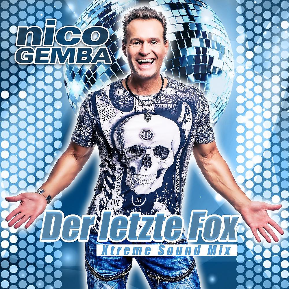 Постер альбома Der letzte Fox (Xtreme Sound Mix)
