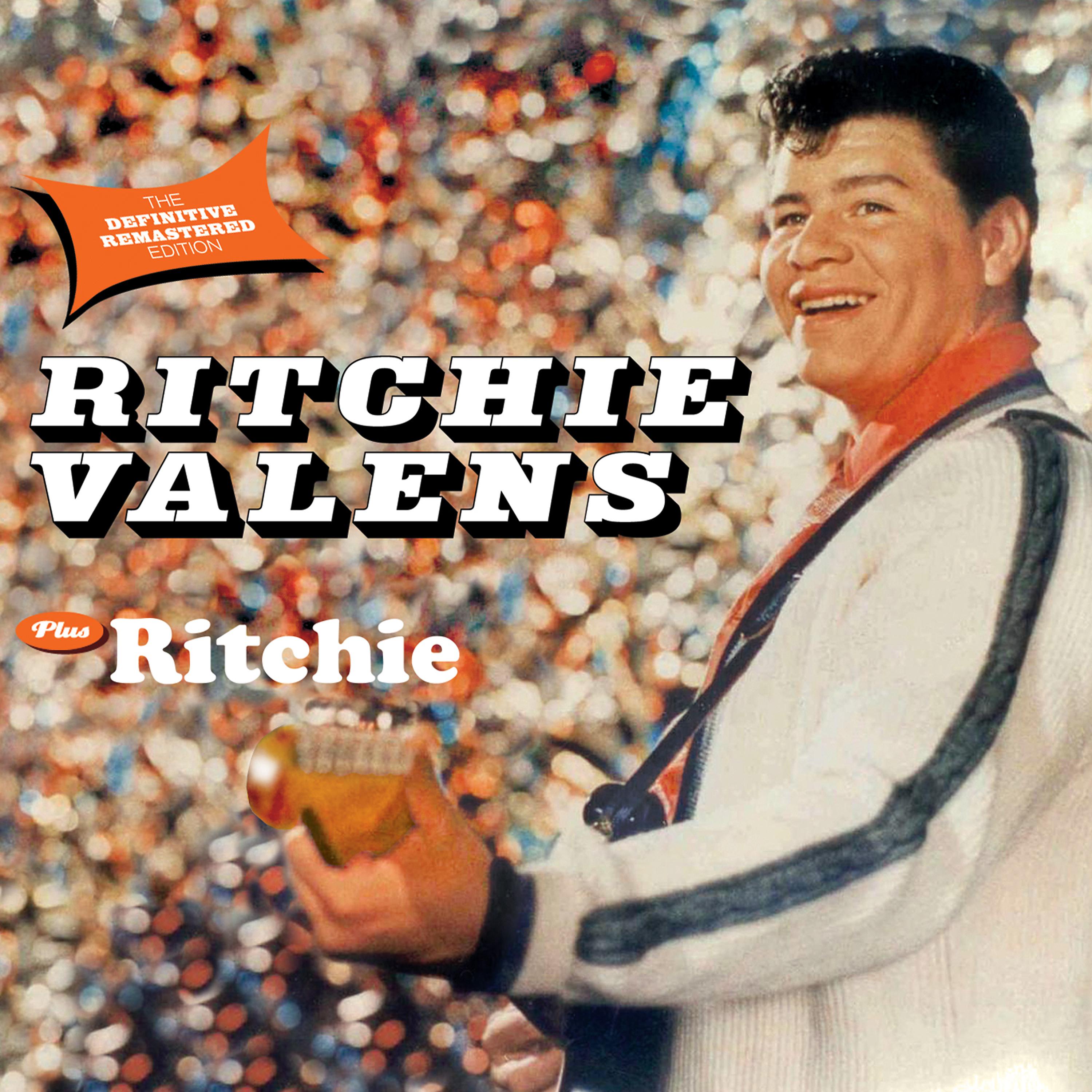 Постер альбома Ritchie Valens + Ritchie (Bonus Track Version)