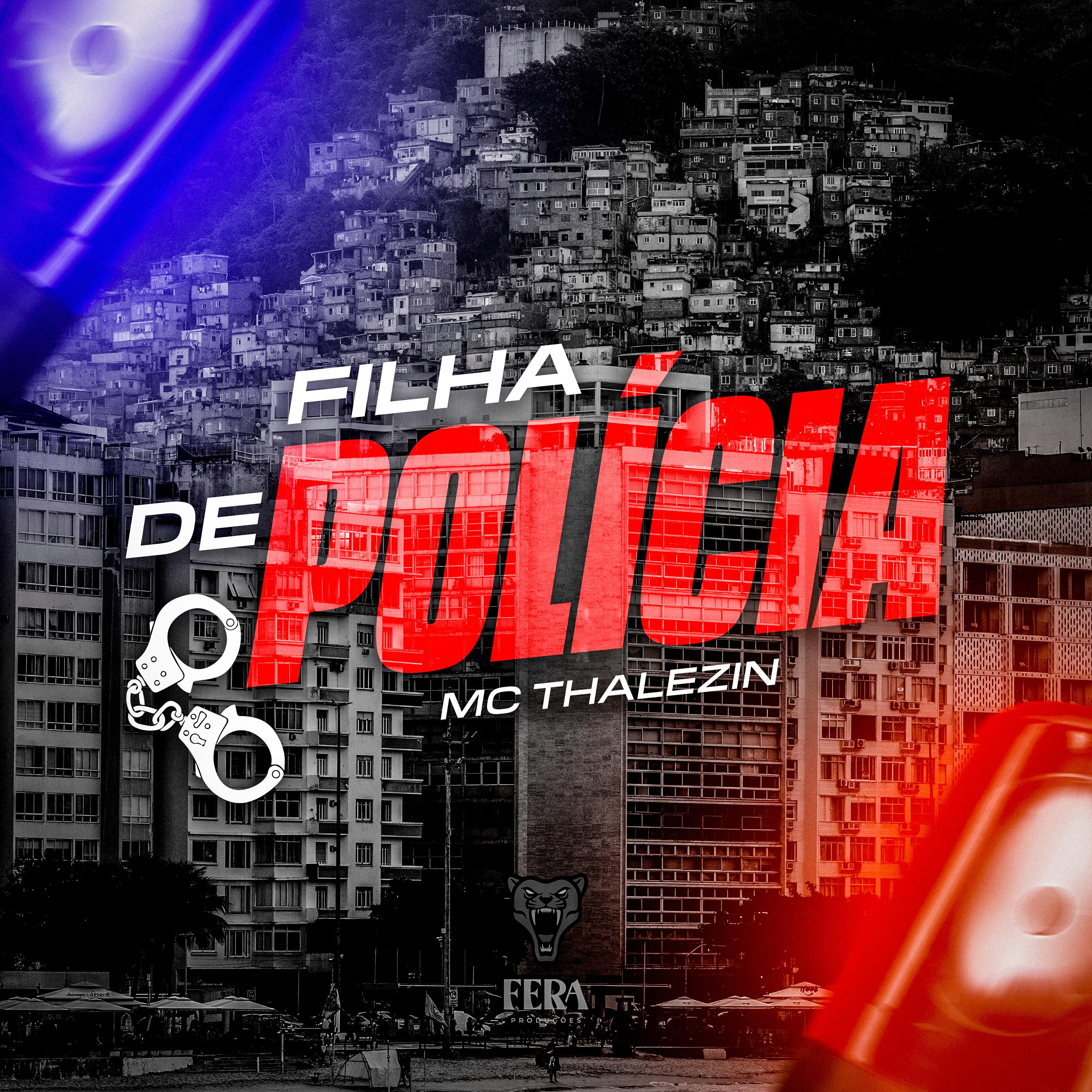 Постер альбома Filha de Polícia