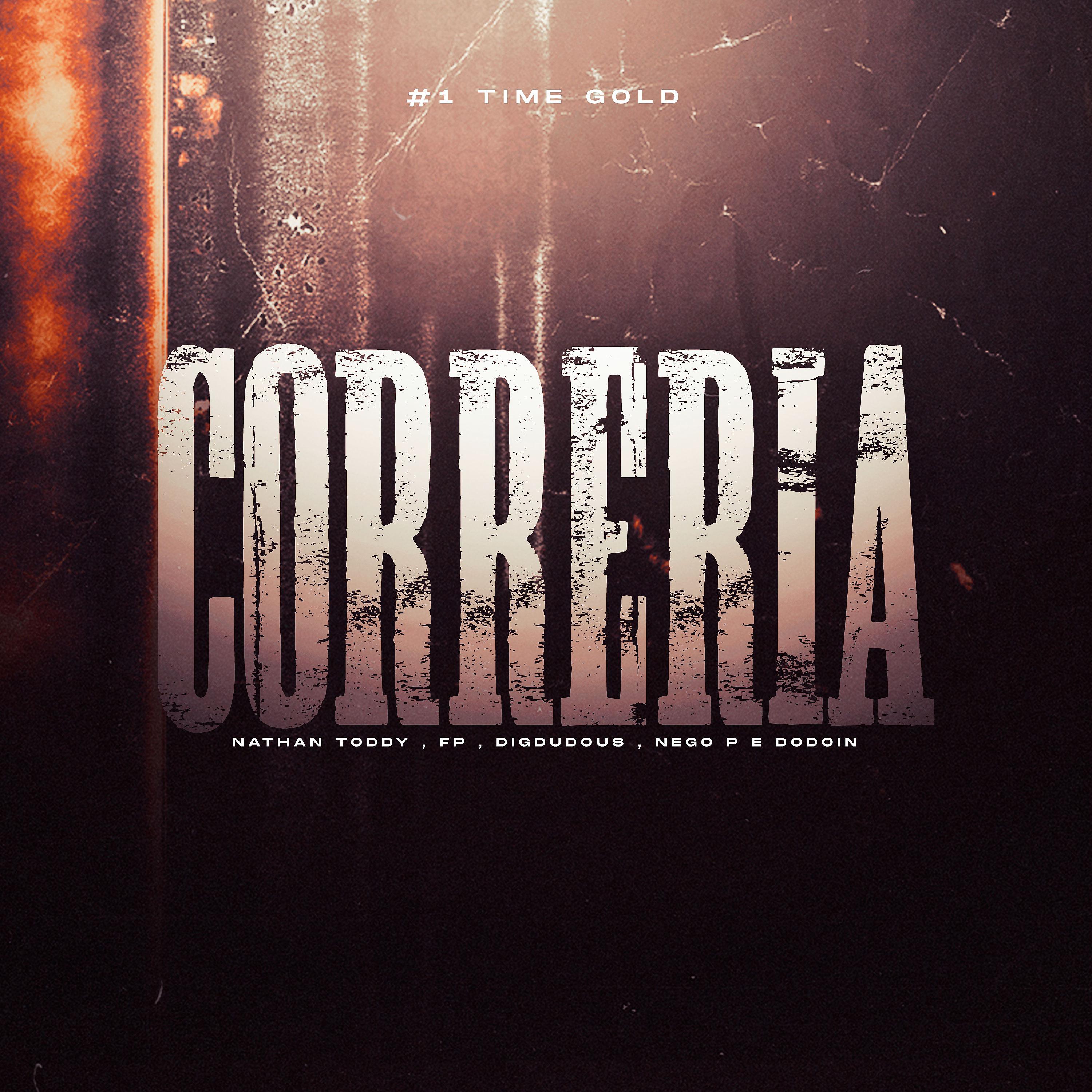 Постер альбома #1 Time Gold - Correria
