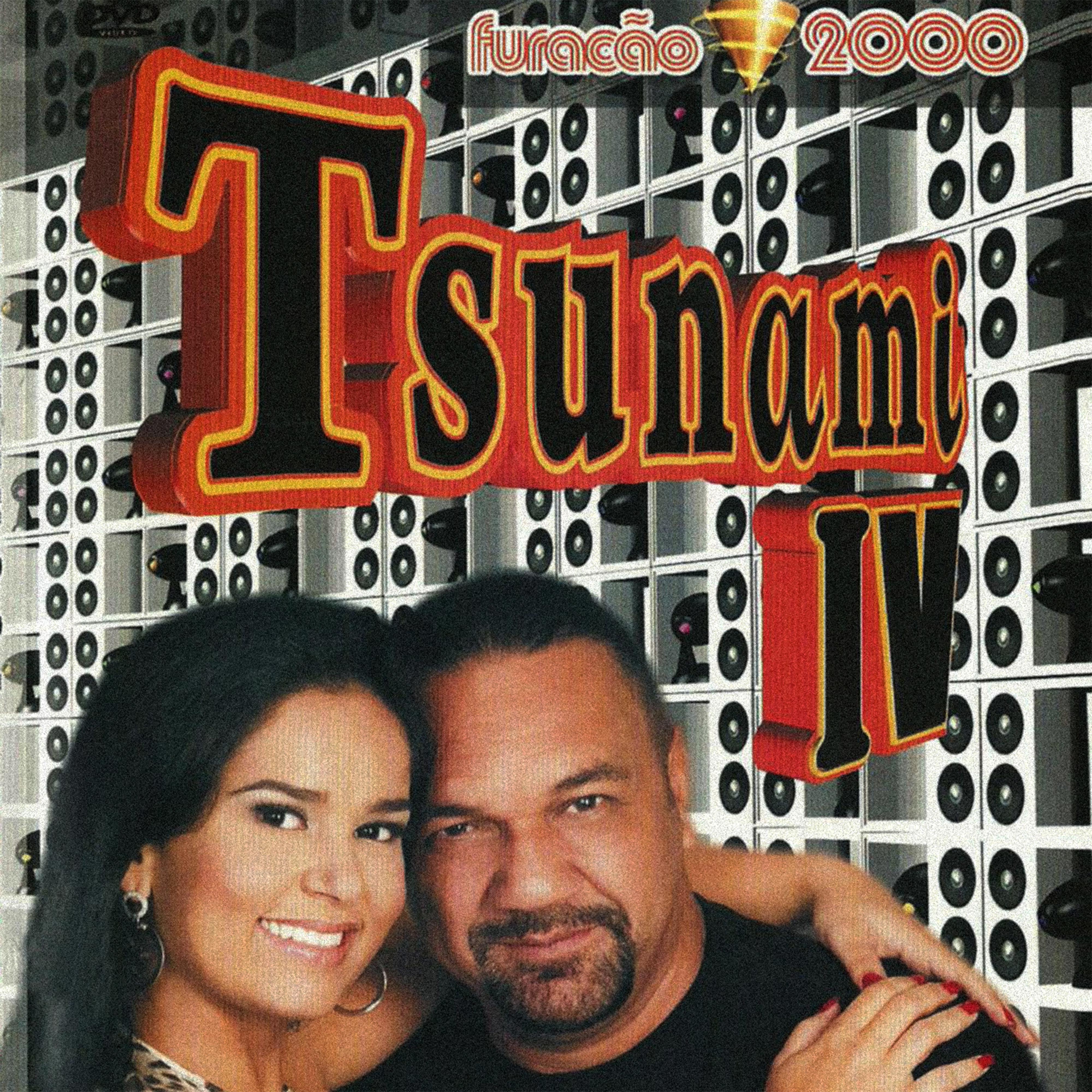 Постер альбома Tsunami IV (Ao Vivo)