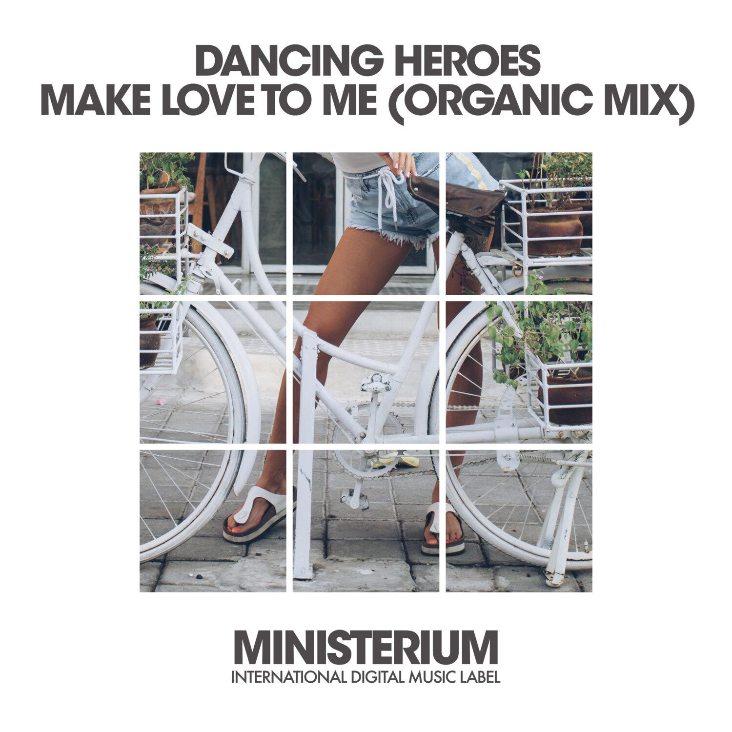 Постер альбома Make Love To Me (Organic Mix)