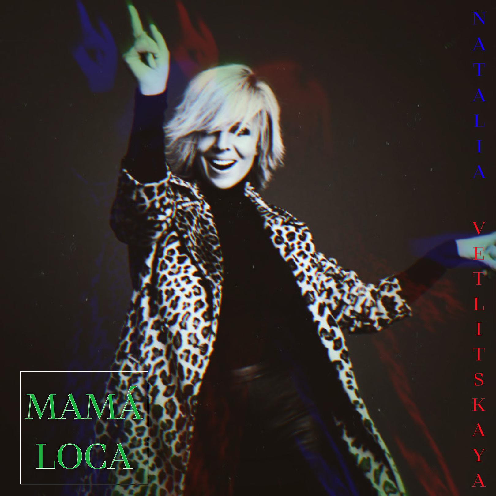 Постер альбома MAMÁ LOCA