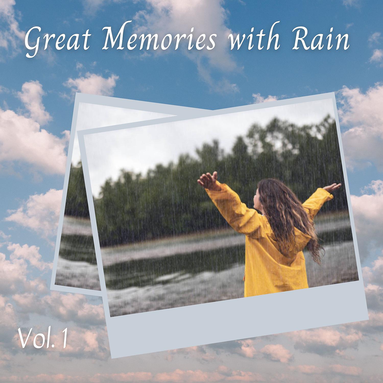 Постер альбома Great Memories with Rain Vol. 1