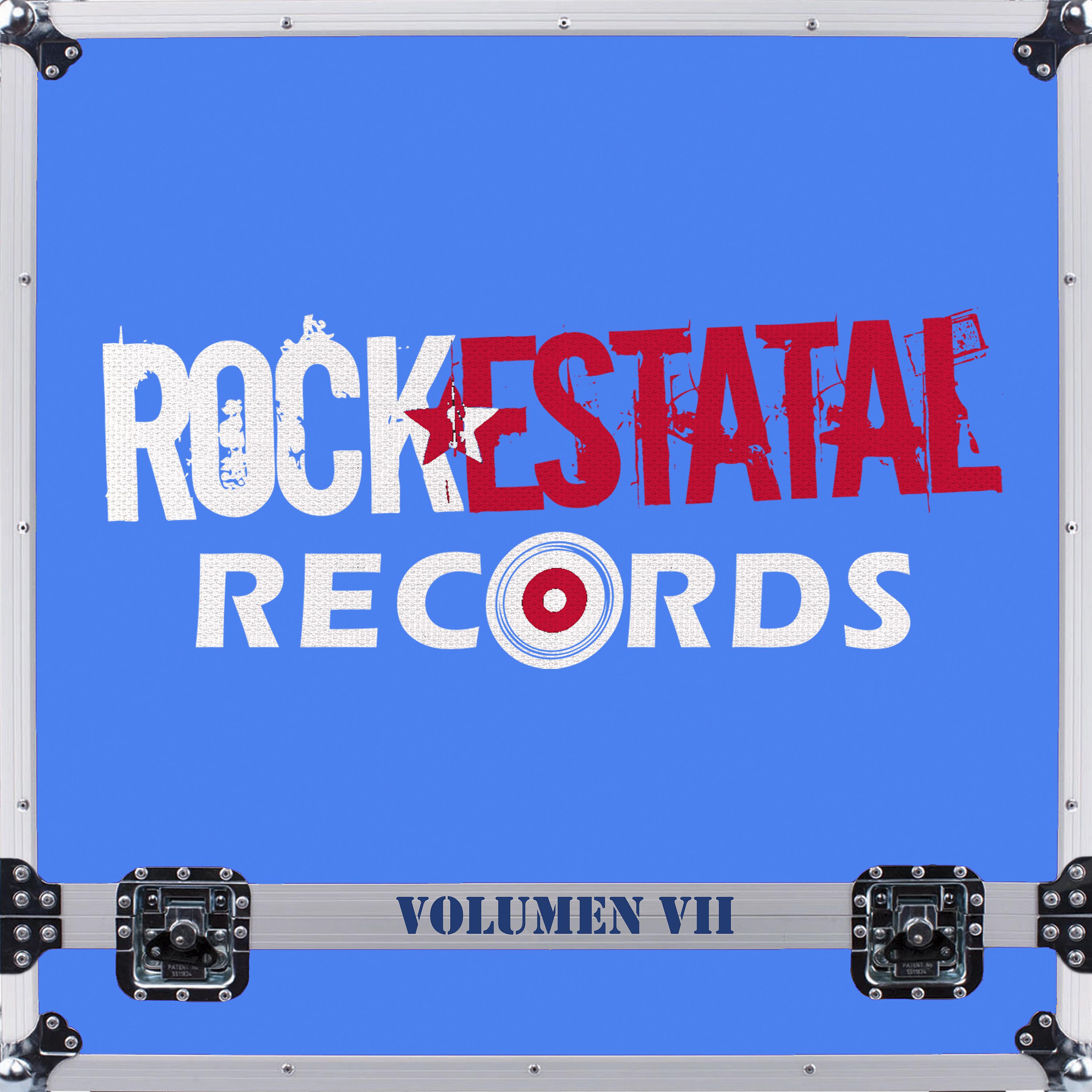 Постер альбома Rock Estatal Records (Volumen VII)