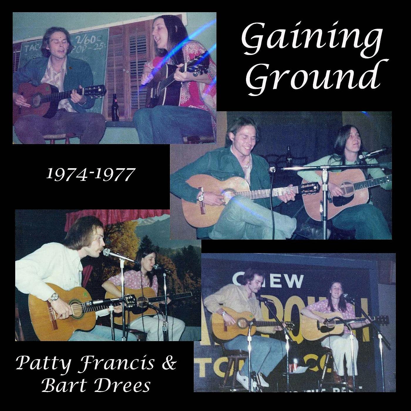 Постер альбома Gaining Ground 1974-1977