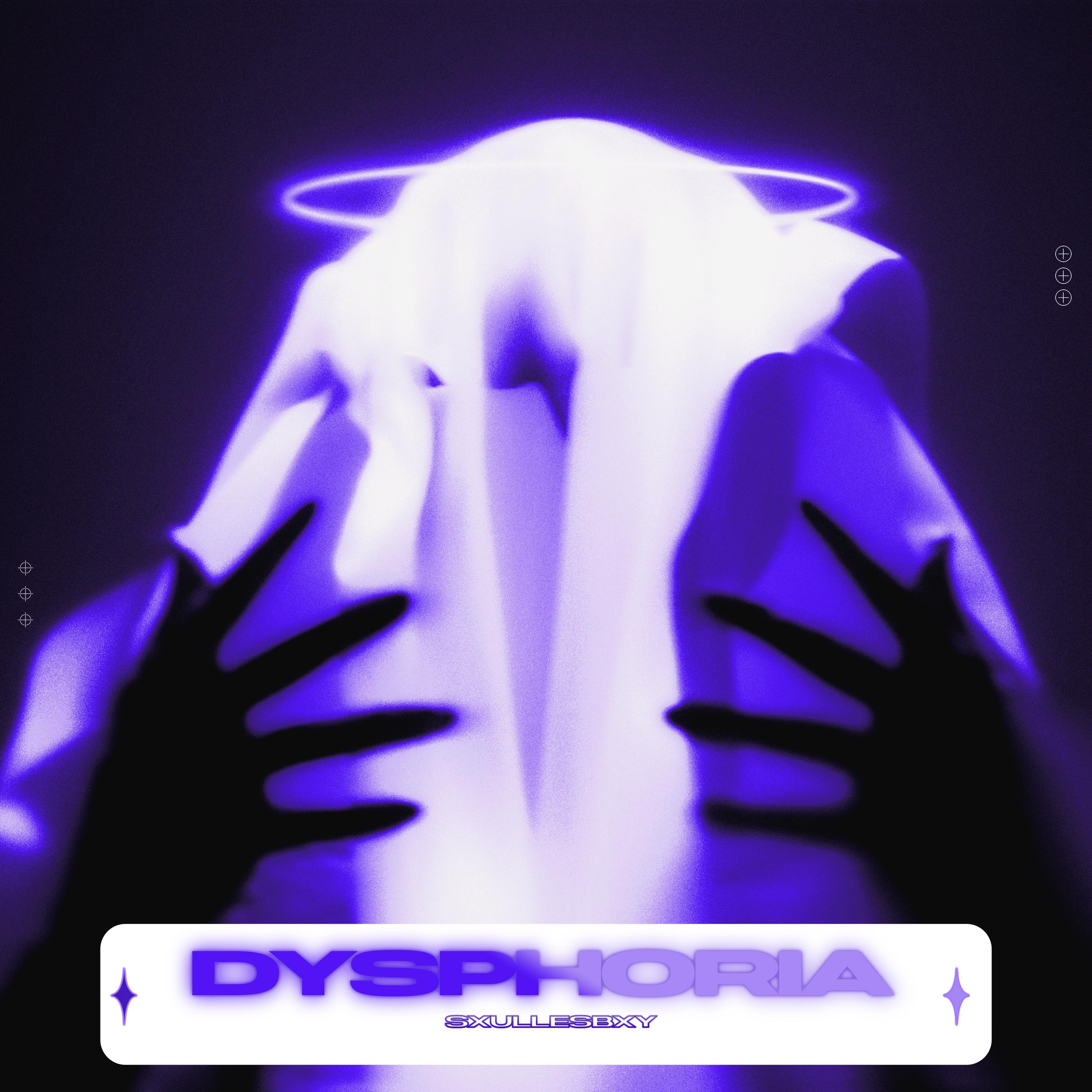 Постер альбома DYSPHORIA