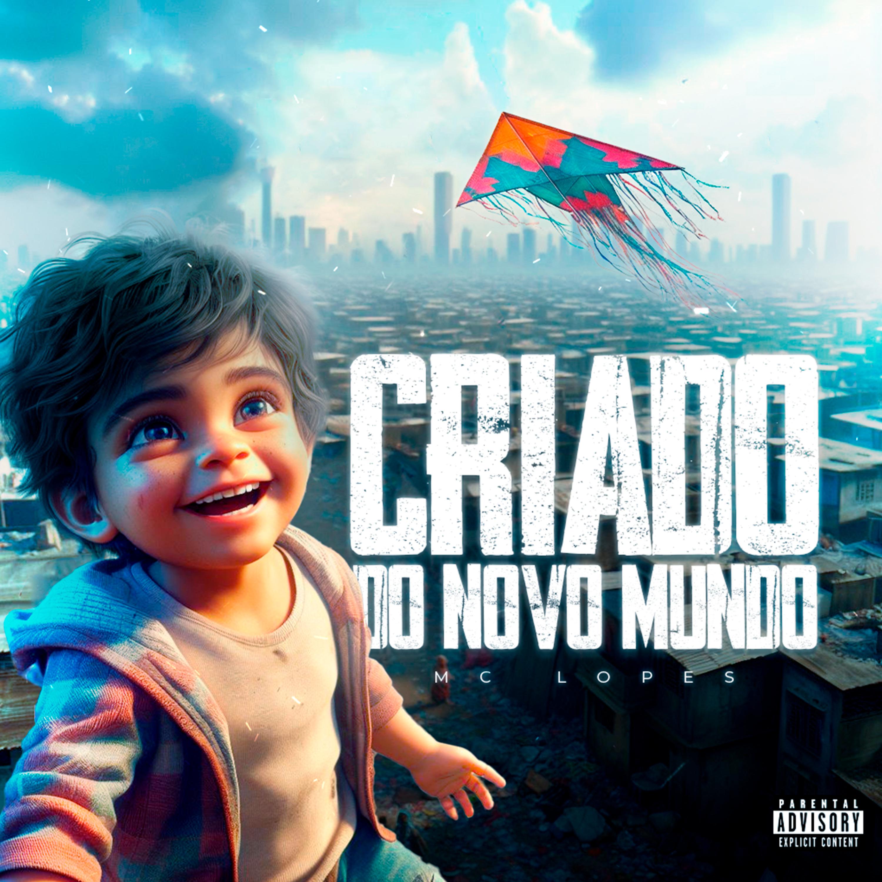 Постер альбома Criado no Novo Mundo