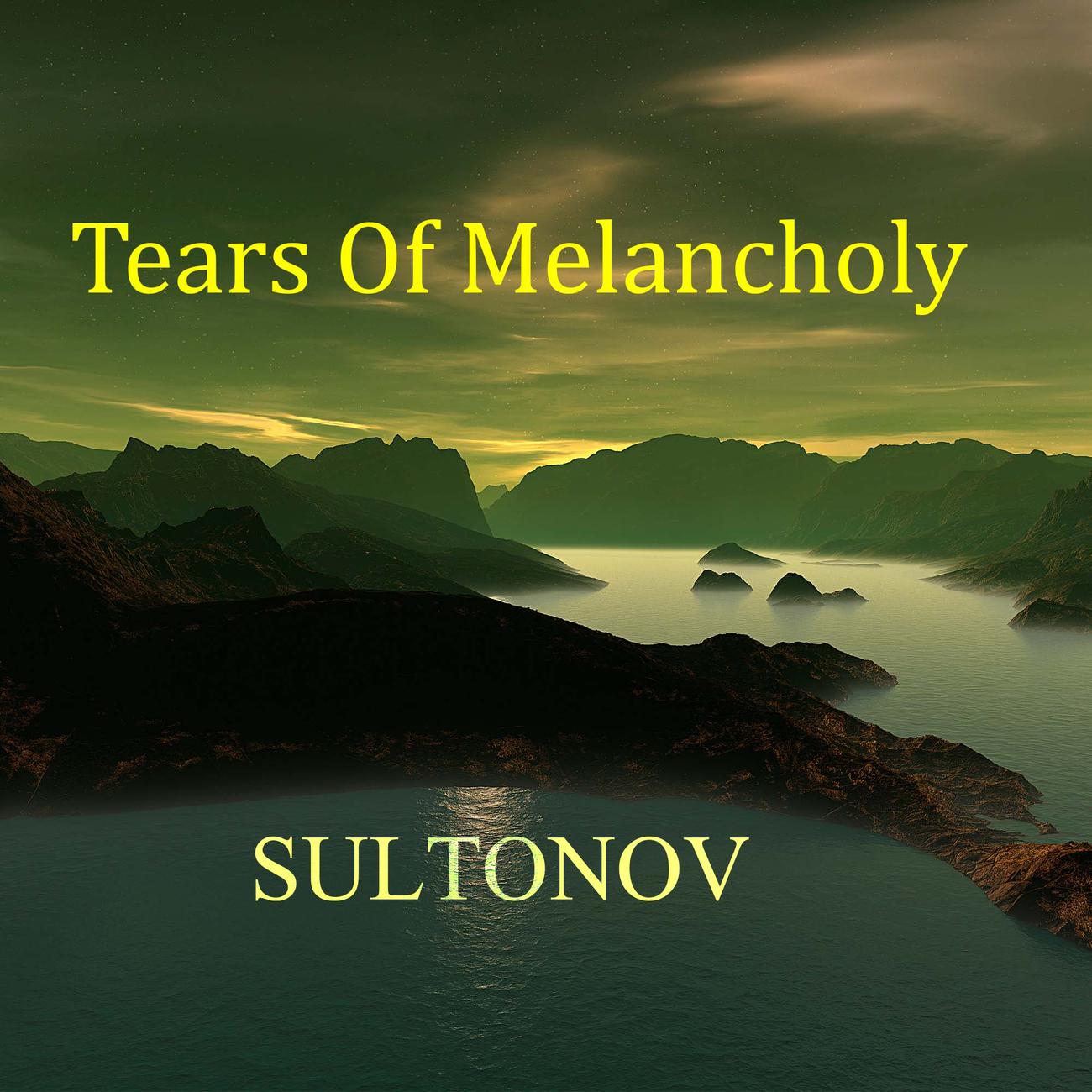 Постер альбома Tears Of Melancholy