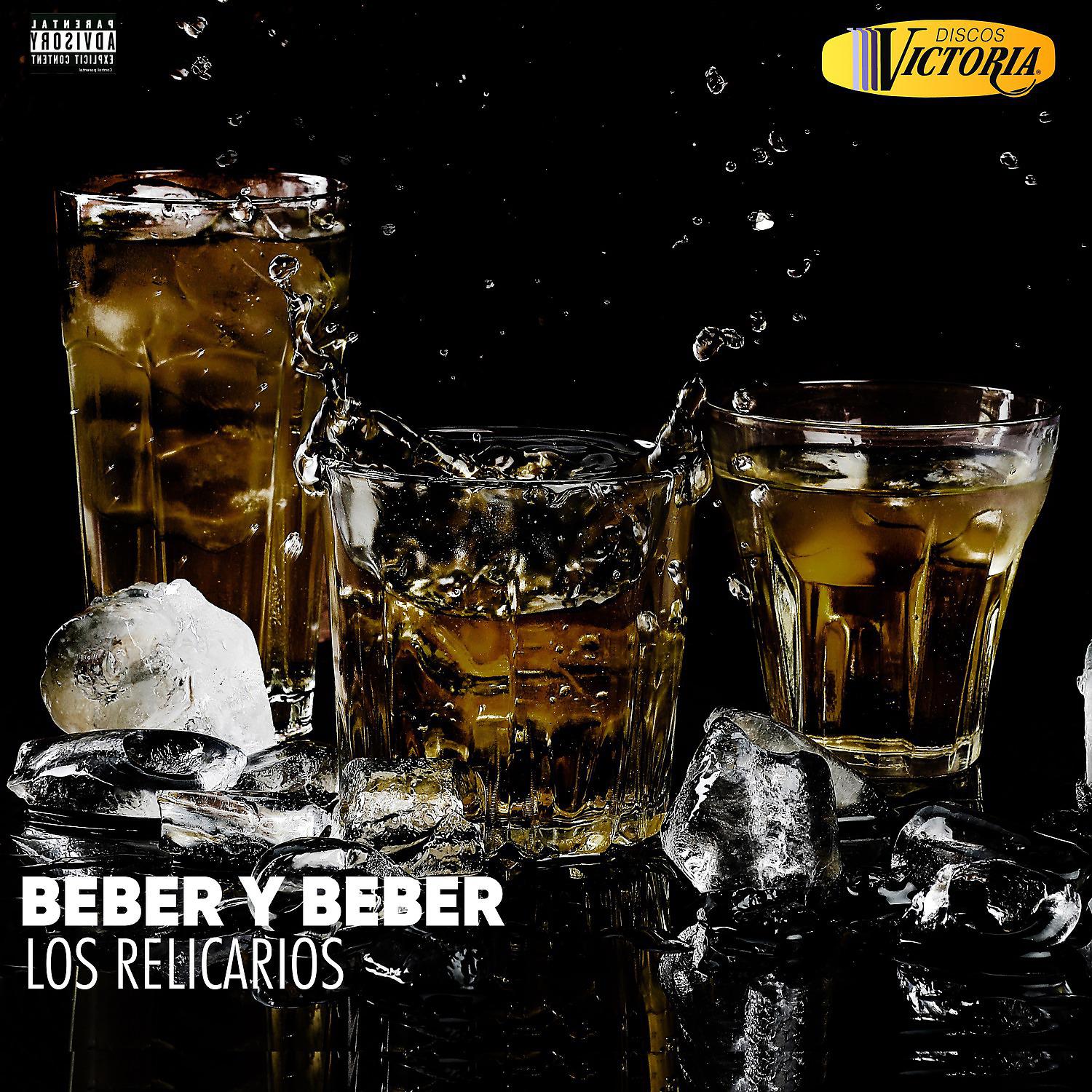Постер альбома Beber y Beber