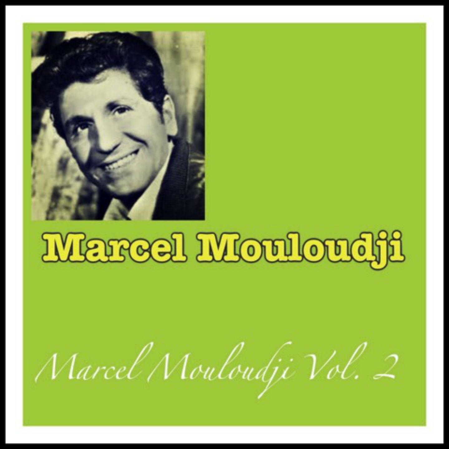 Постер альбома Marcel Mouloudji Vol. 2