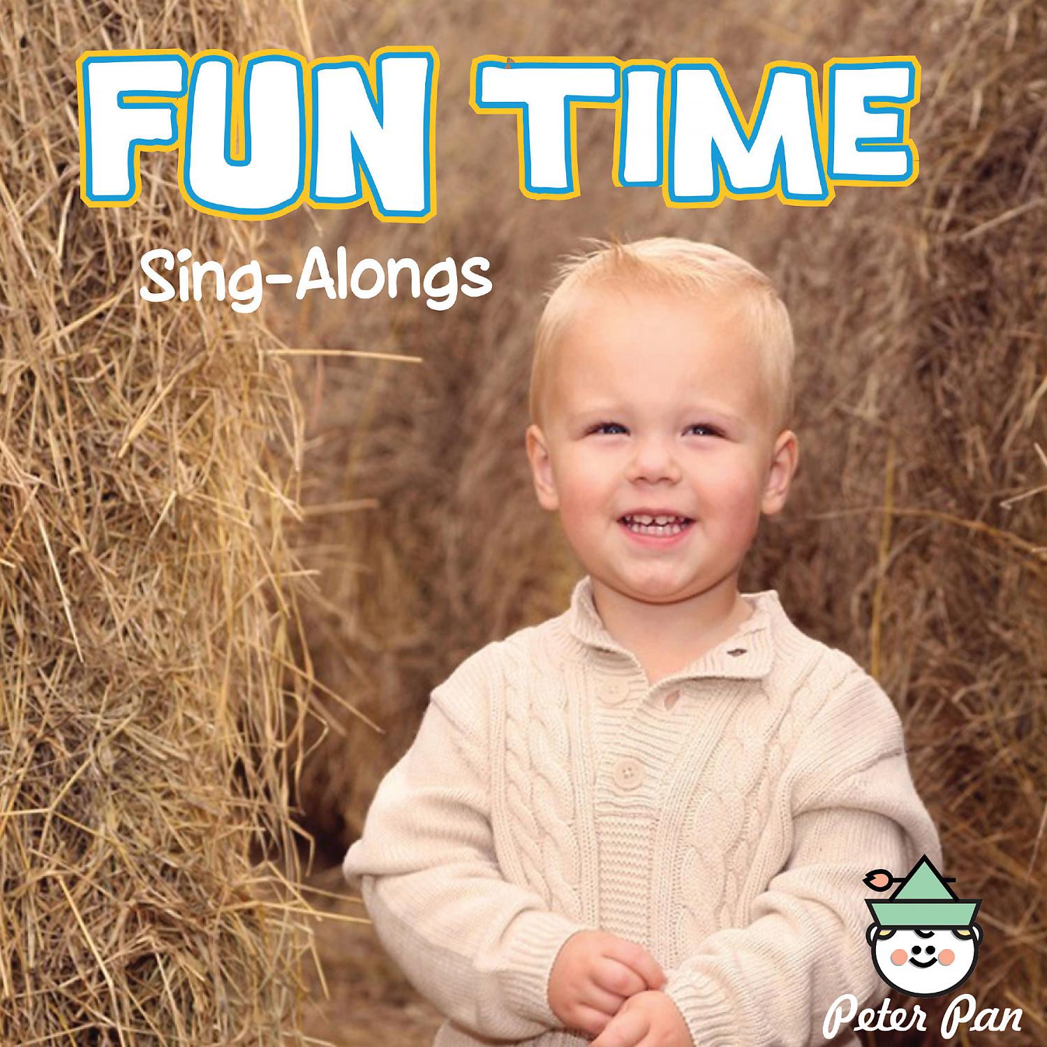 Постер альбома Fun Time Sing-Alongs
