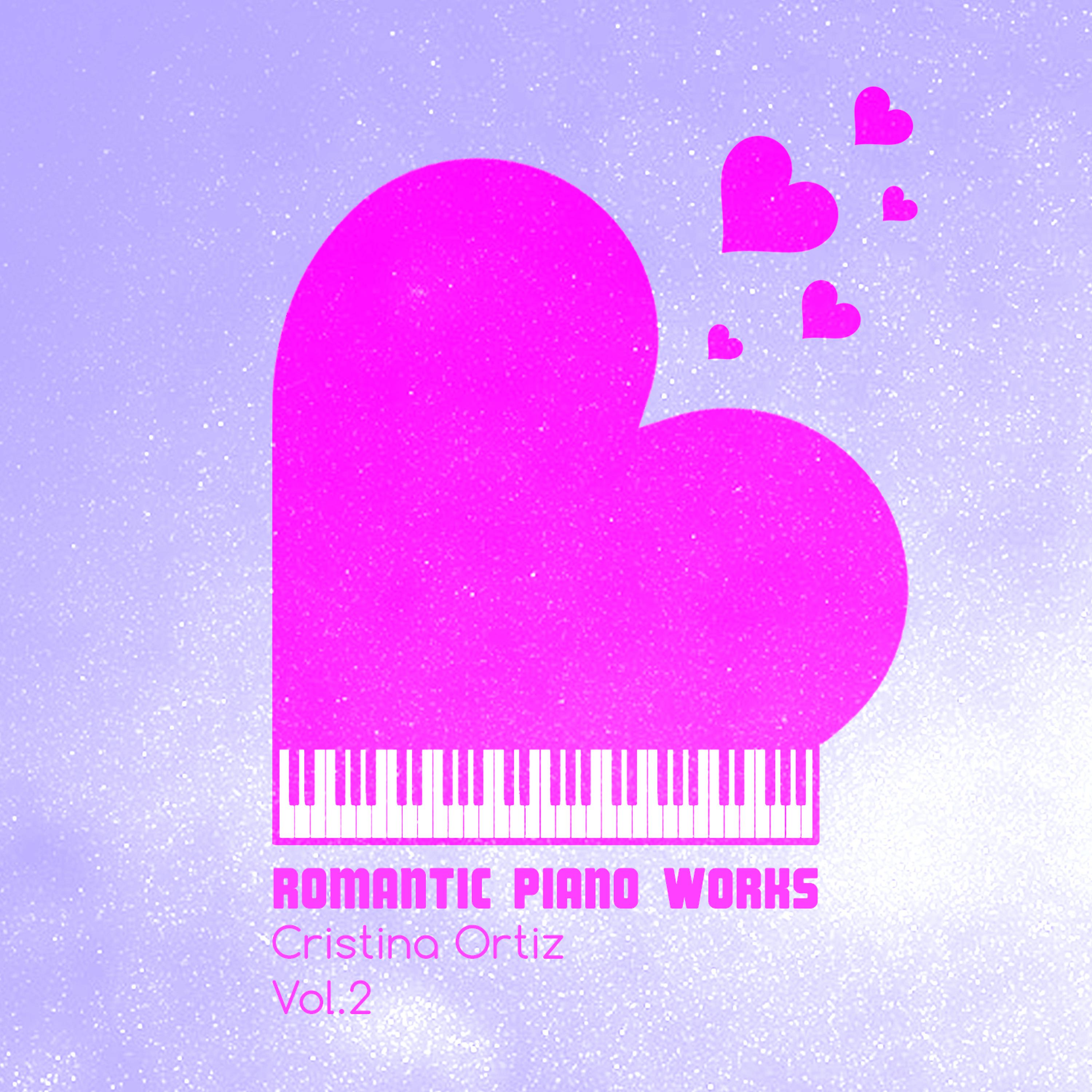 Постер альбома Romantic Piano Works, Vol. 2