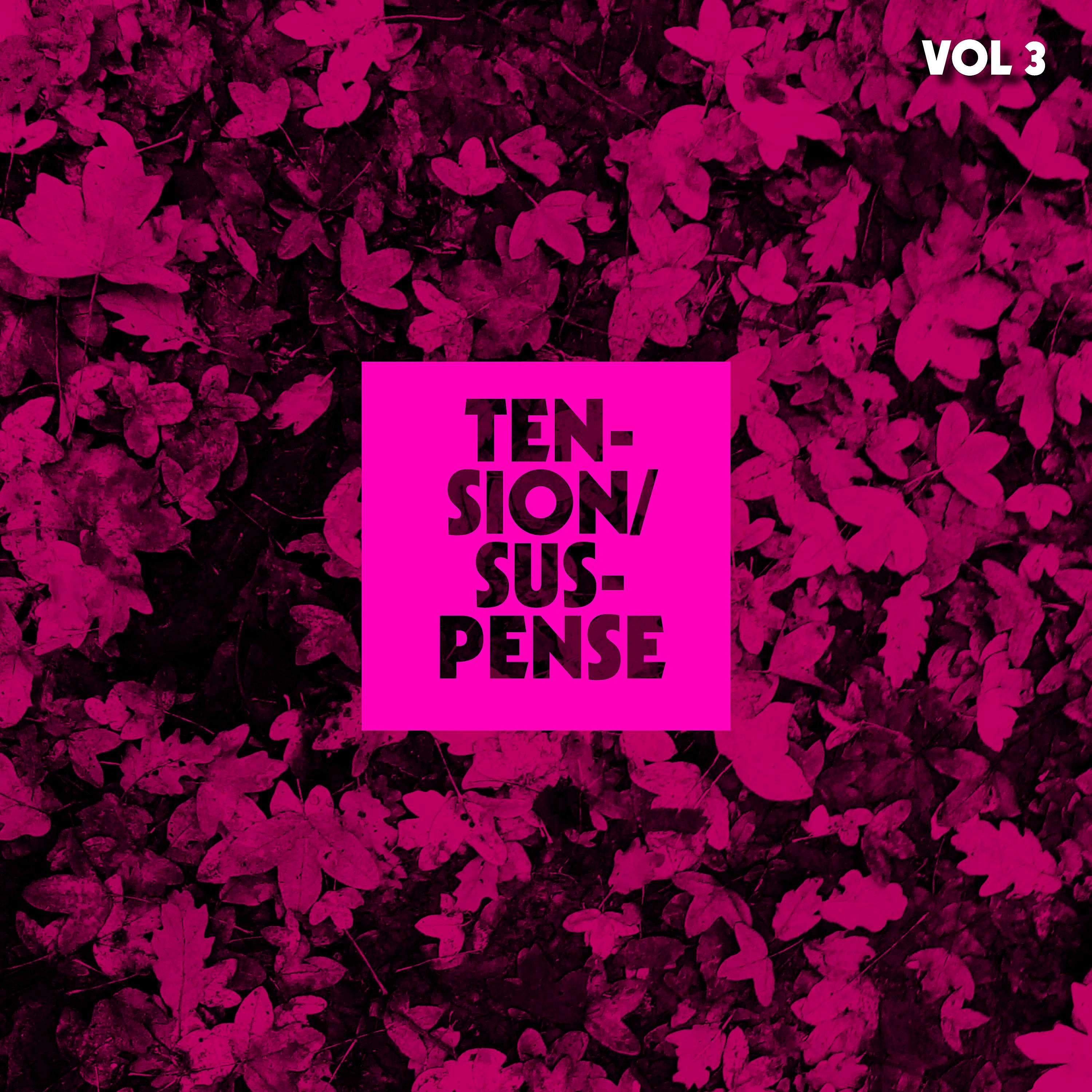 Постер альбома Tension Suspense, Vol. 3