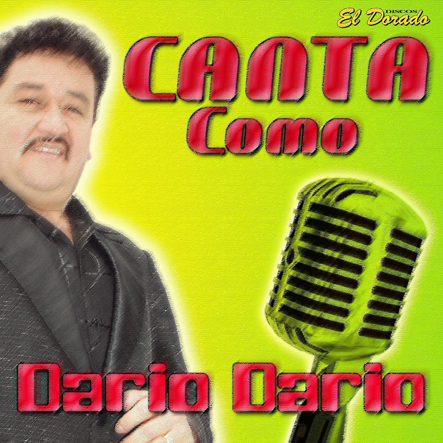 Постер альбома Canta Como Dario Dario