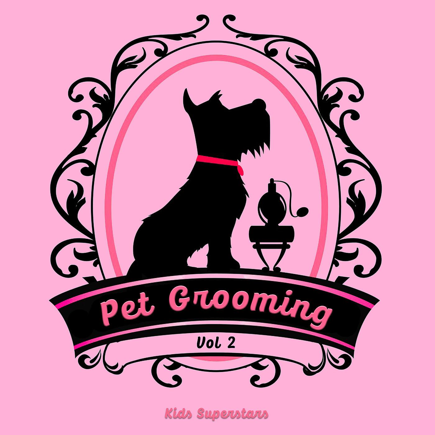 Постер альбома Pet Grooming, Vol.2