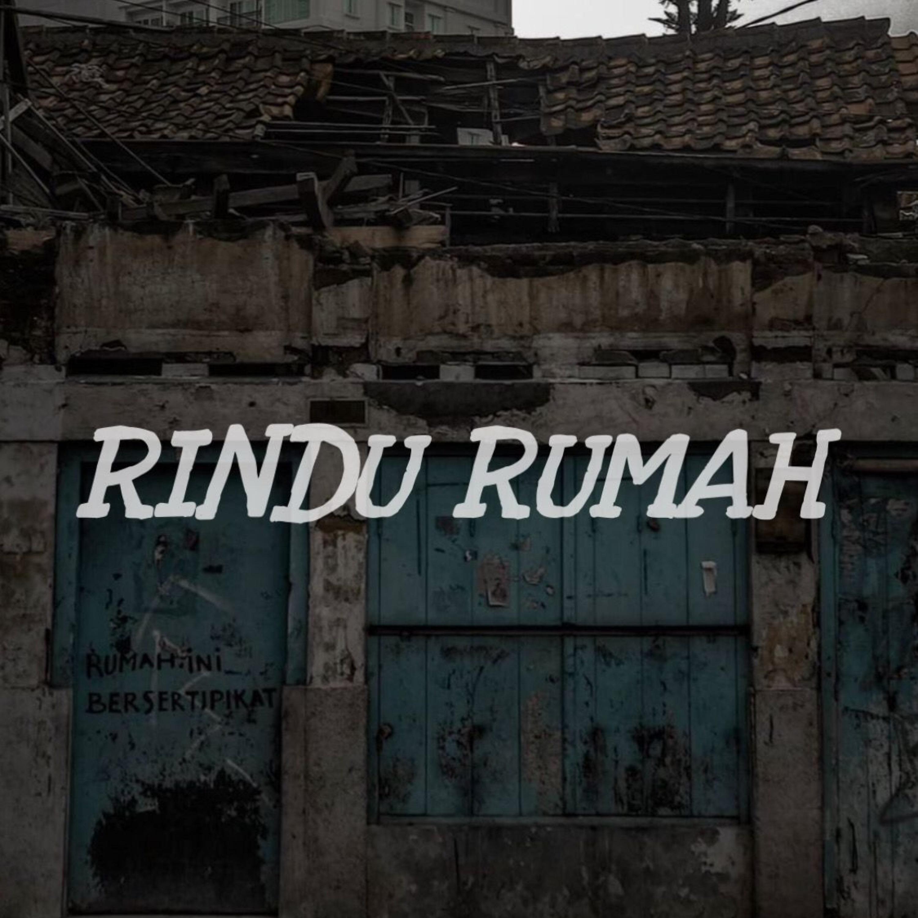 Постер альбома Rindu Rumah