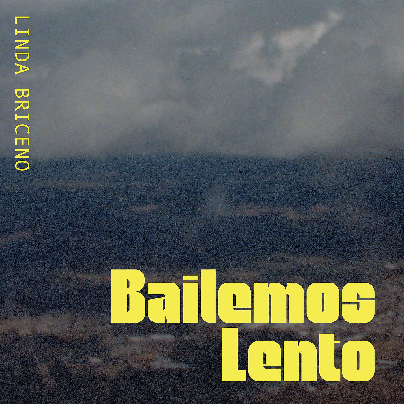 Постер альбома Bailemos Lento