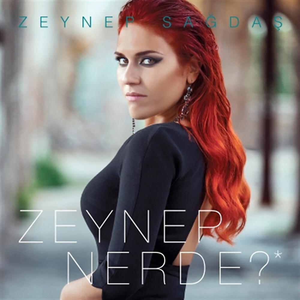 Постер альбома Zeynep Nerde?