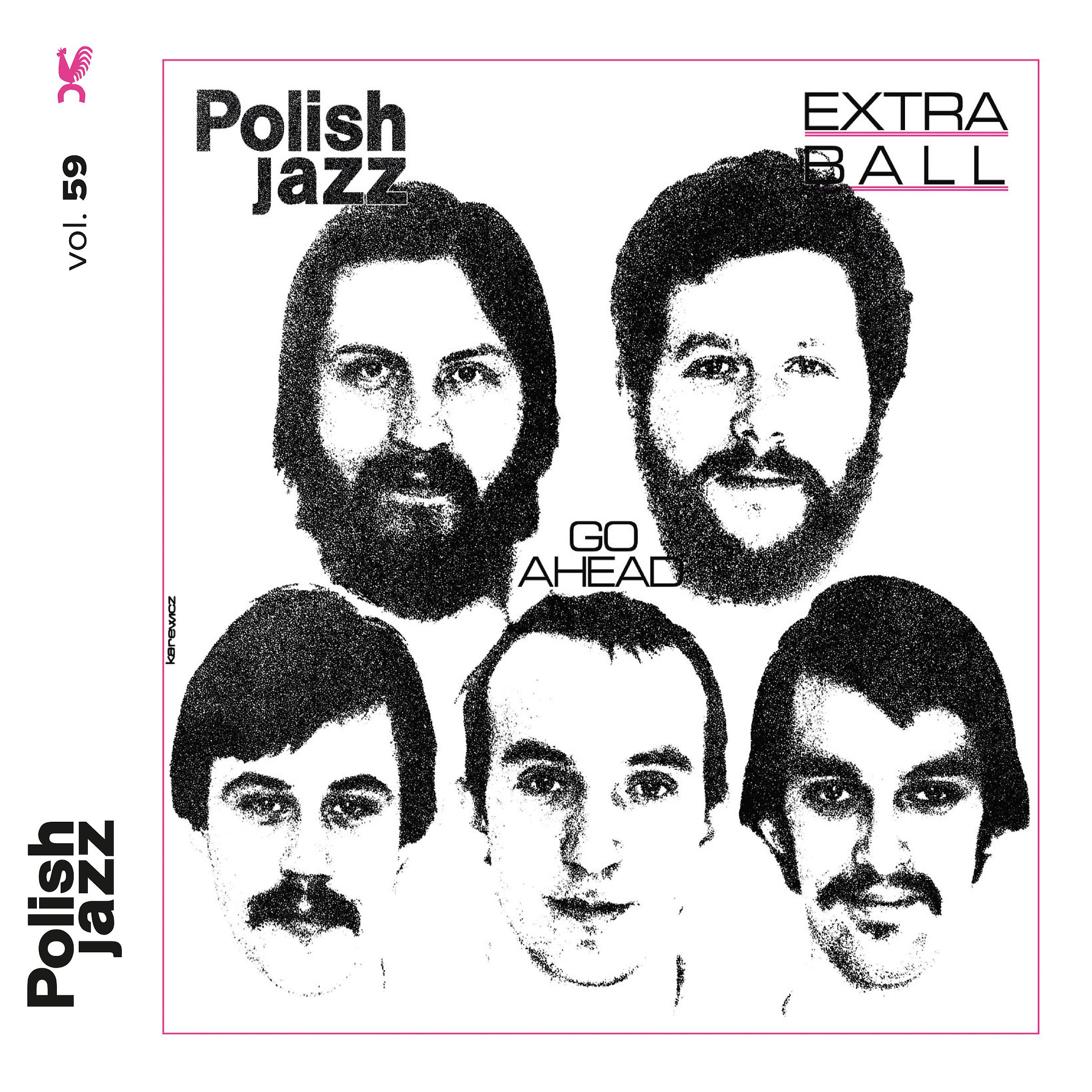 Постер альбома Go Ahead (Polish Jazz vol. 59)