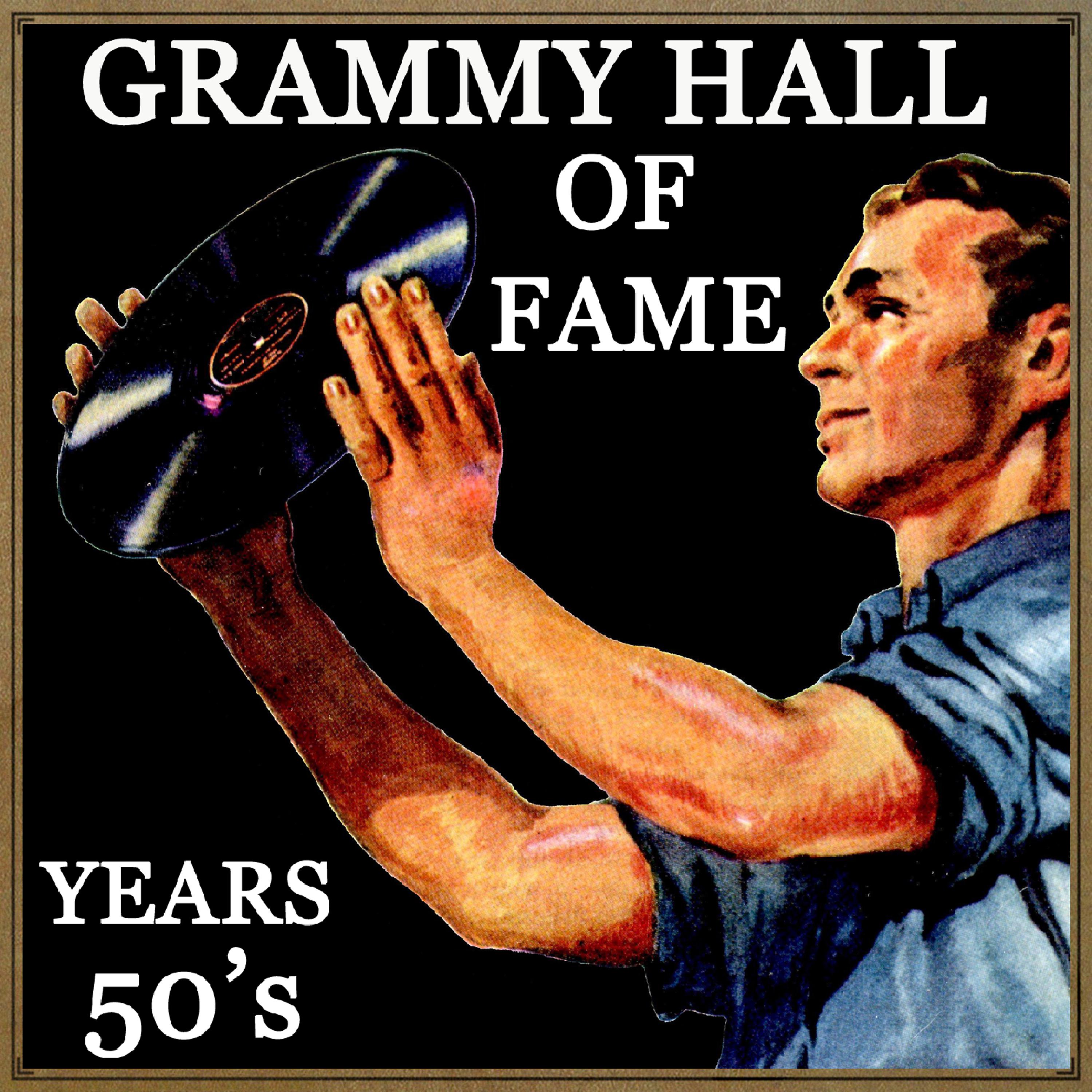 Постер альбома Grammy Hall Of Fame