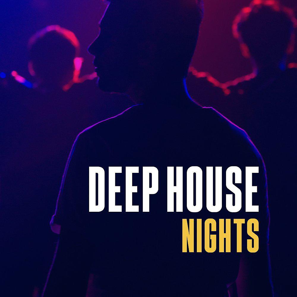 Постер альбома Deep House Nights