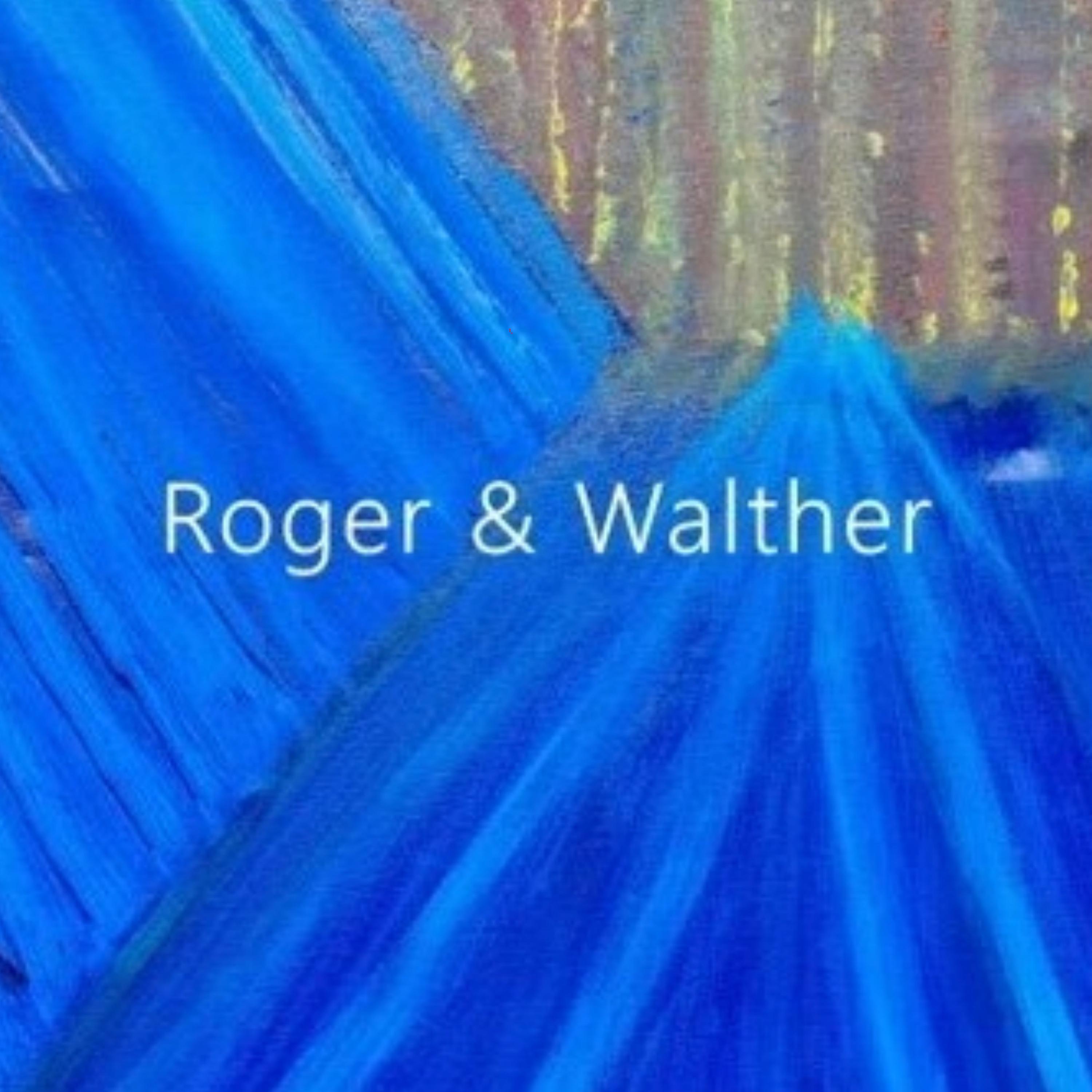 Постер альбома Roger & Walther