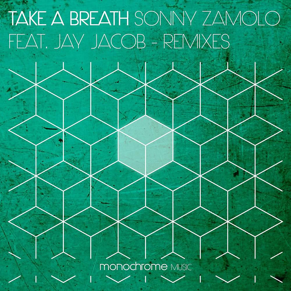 Постер альбома Take a Breath (Remixes)
