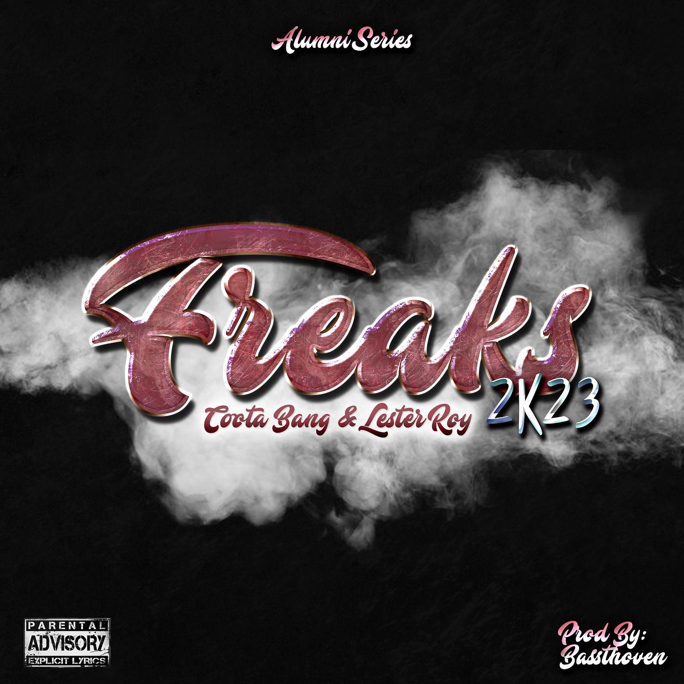 Постер альбома Freaks 2k23