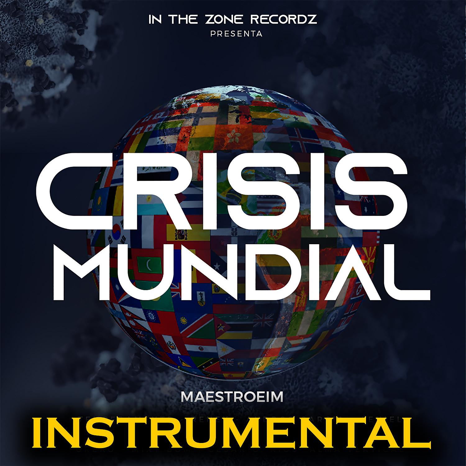 Постер альбома Crisis Mundial (INSTRUMENTAL)