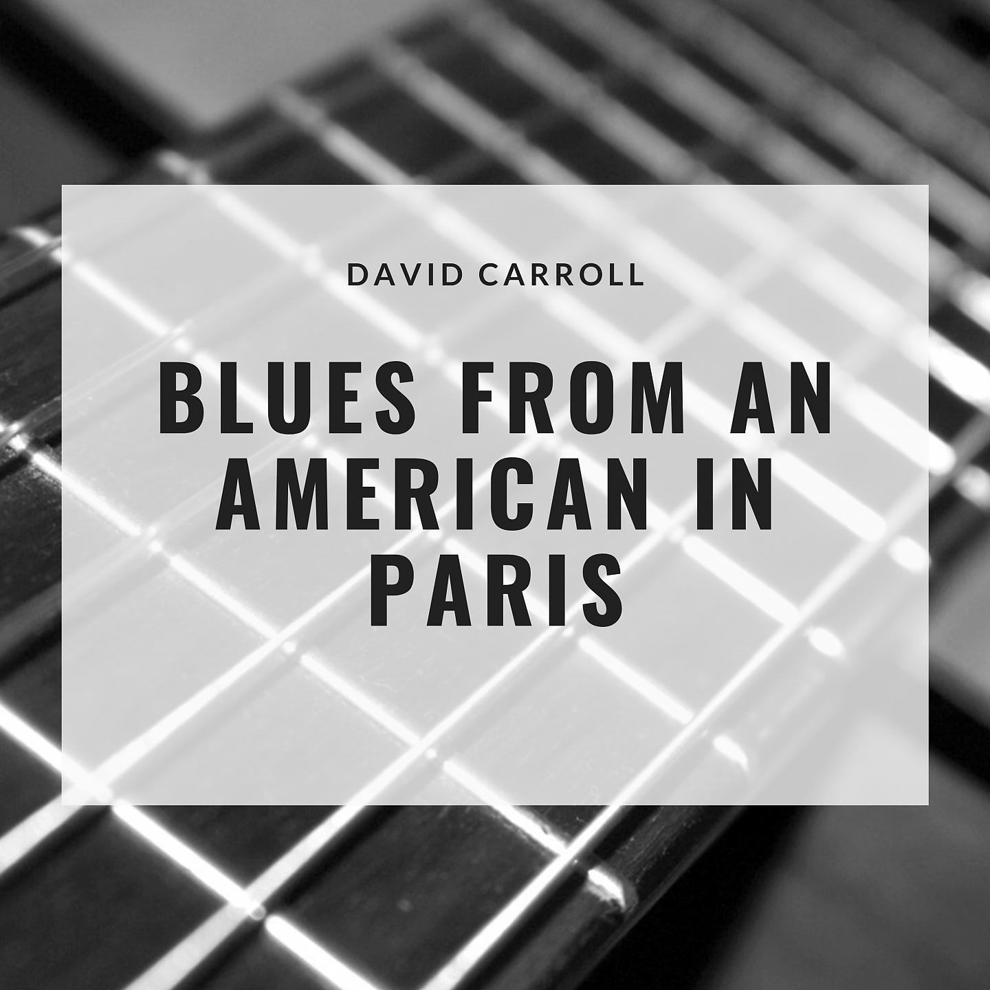 Постер альбома Blues from an American in Paris