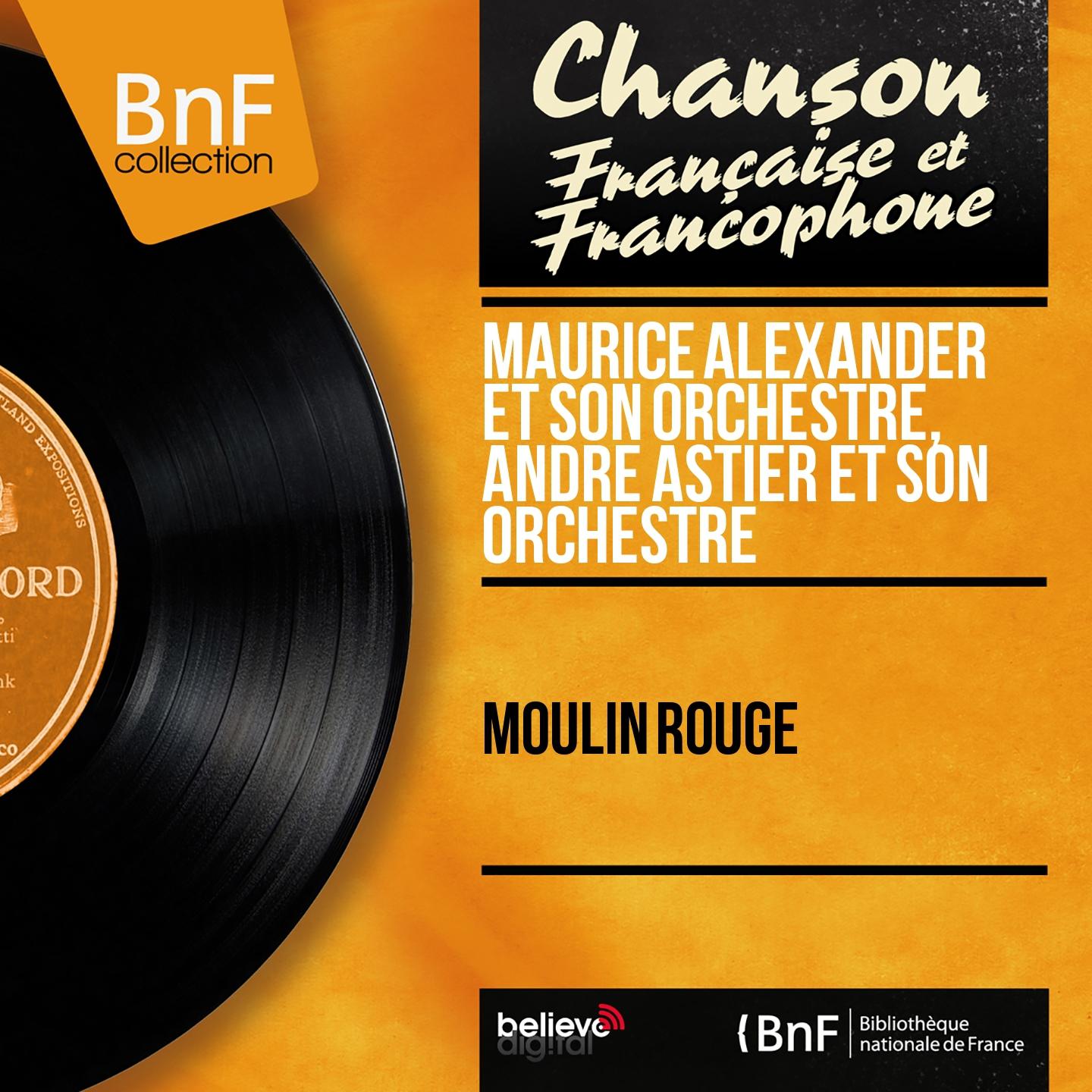 Постер альбома Moulin rouge (Mono Version)