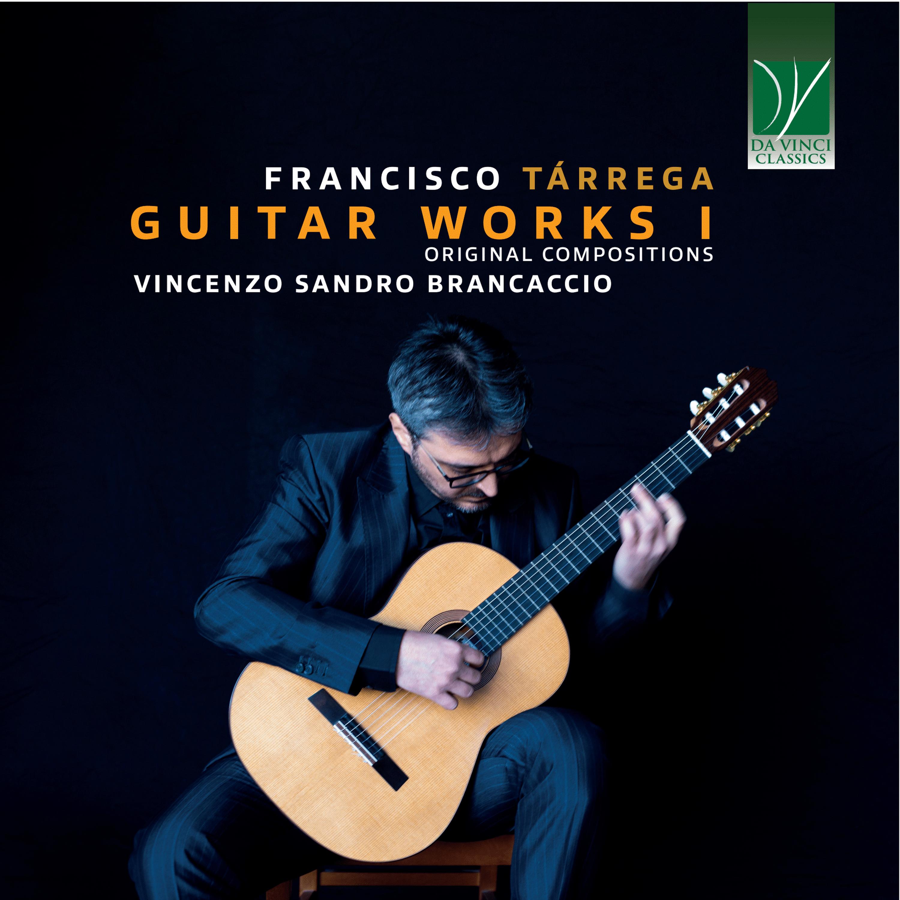 Постер альбома Francisco Tárrega: Complete Guitar Works I