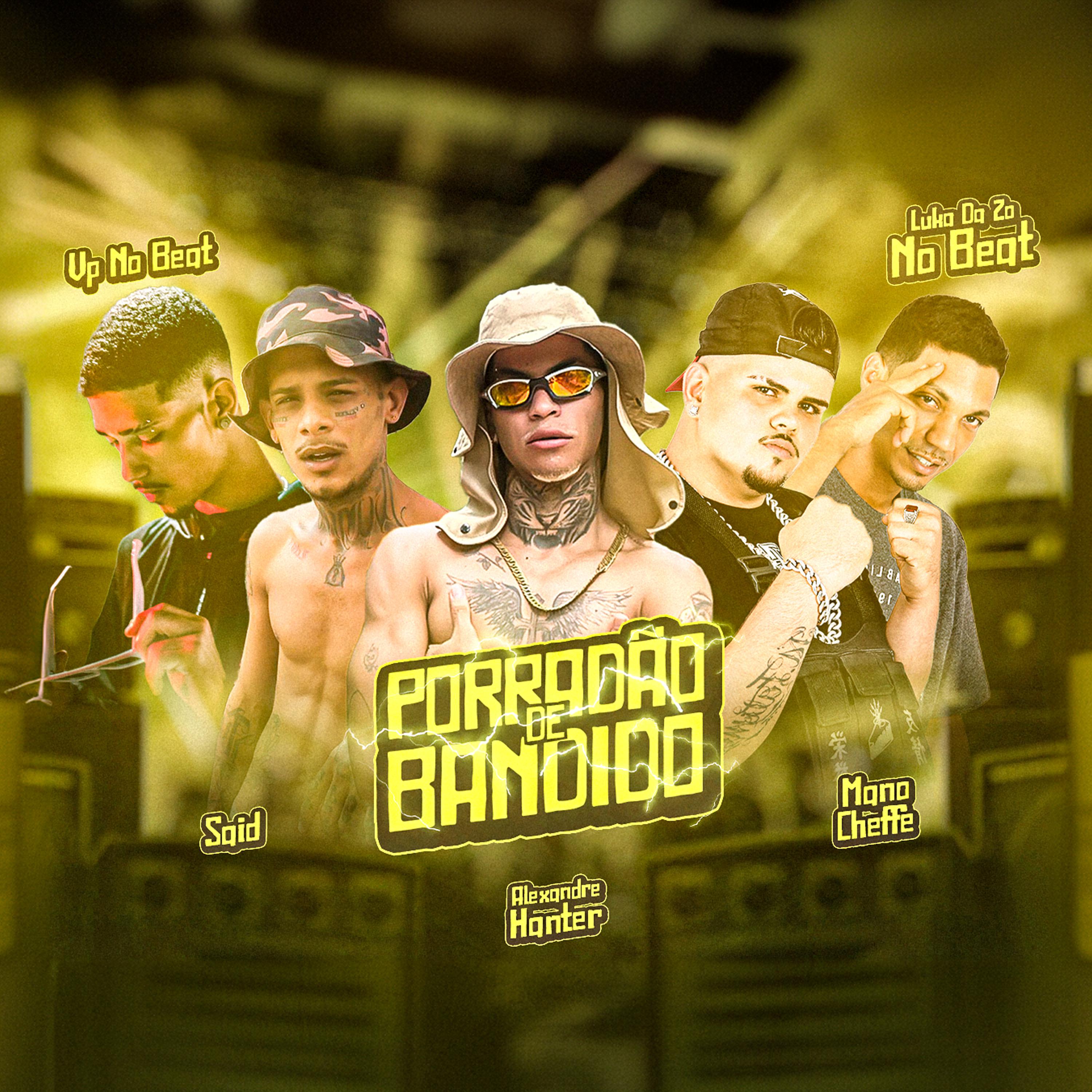 Постер альбома Porradão de Bandido