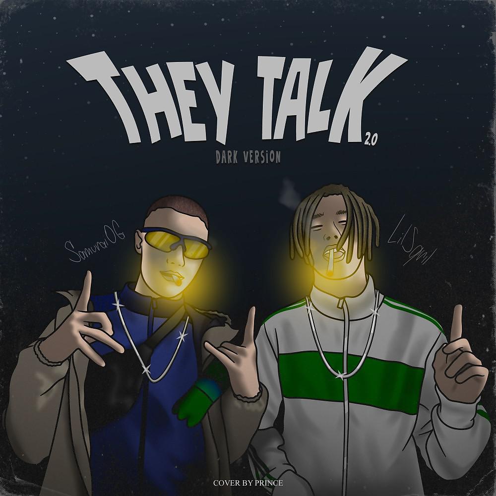 Постер альбома They Talk Dark