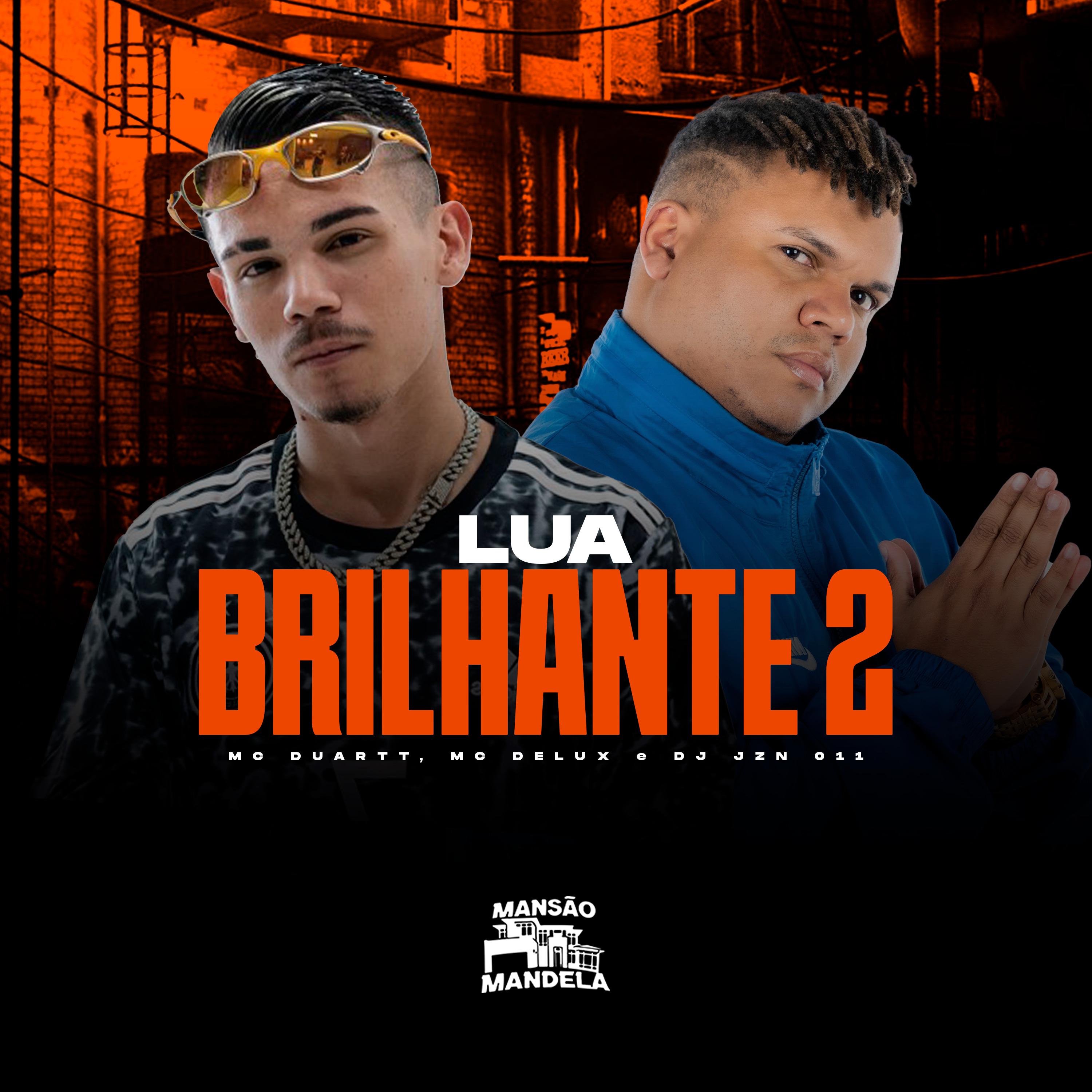 Постер альбома Lua Brilhante 2