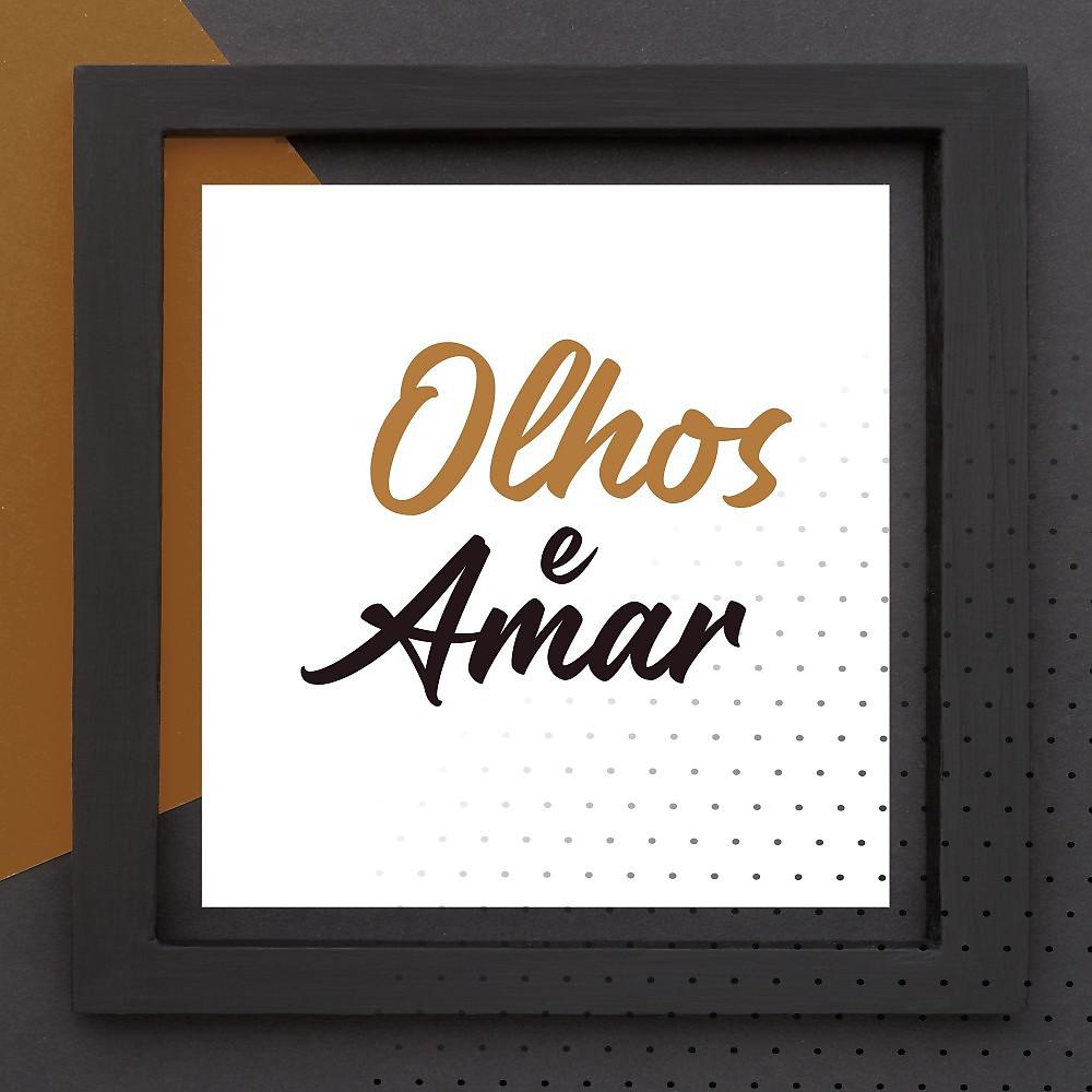 Постер альбома Olhos e Amar