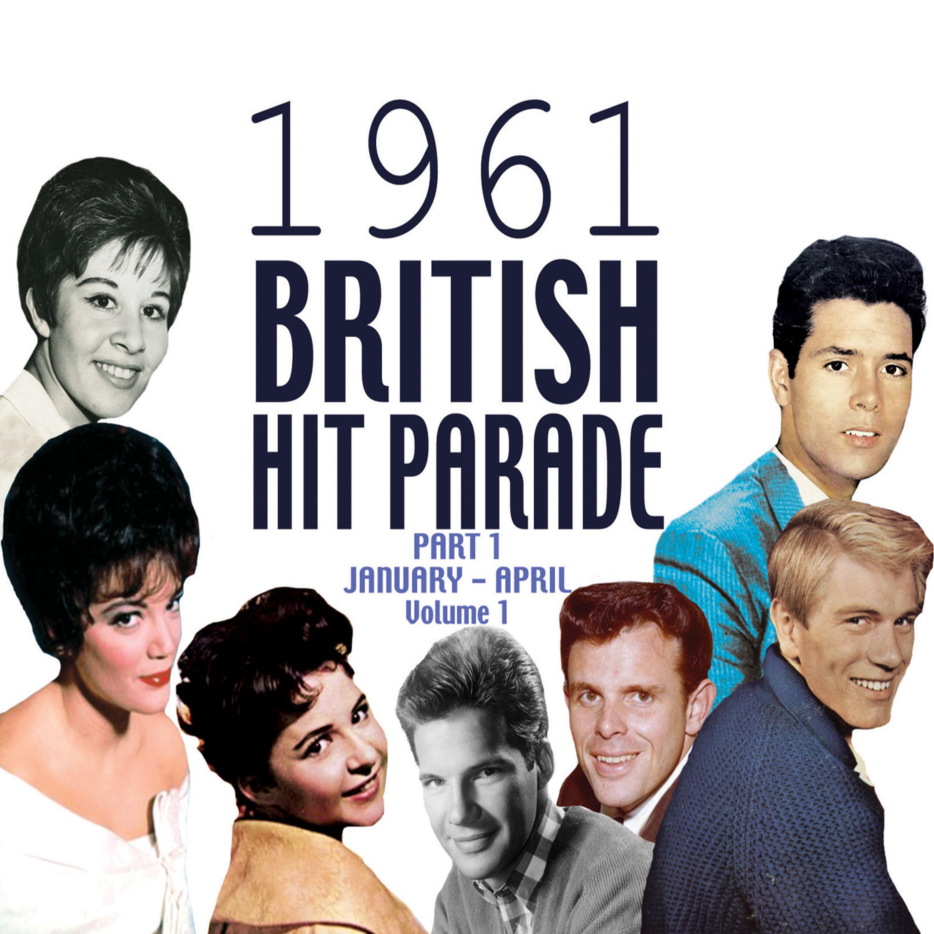 Постер альбома The 1961 British Hit Parade Part 1 Vol. 1