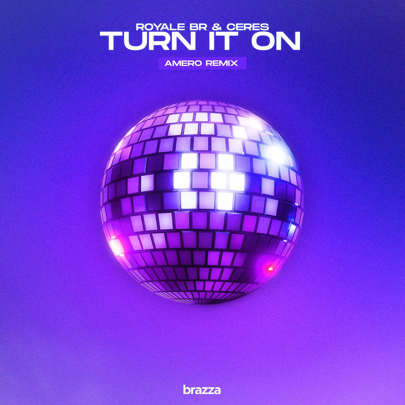Постер альбома Turn It On (Amero Remix)