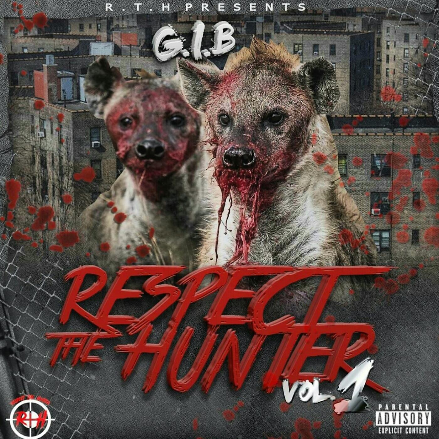 Постер альбома Respect the Hunter