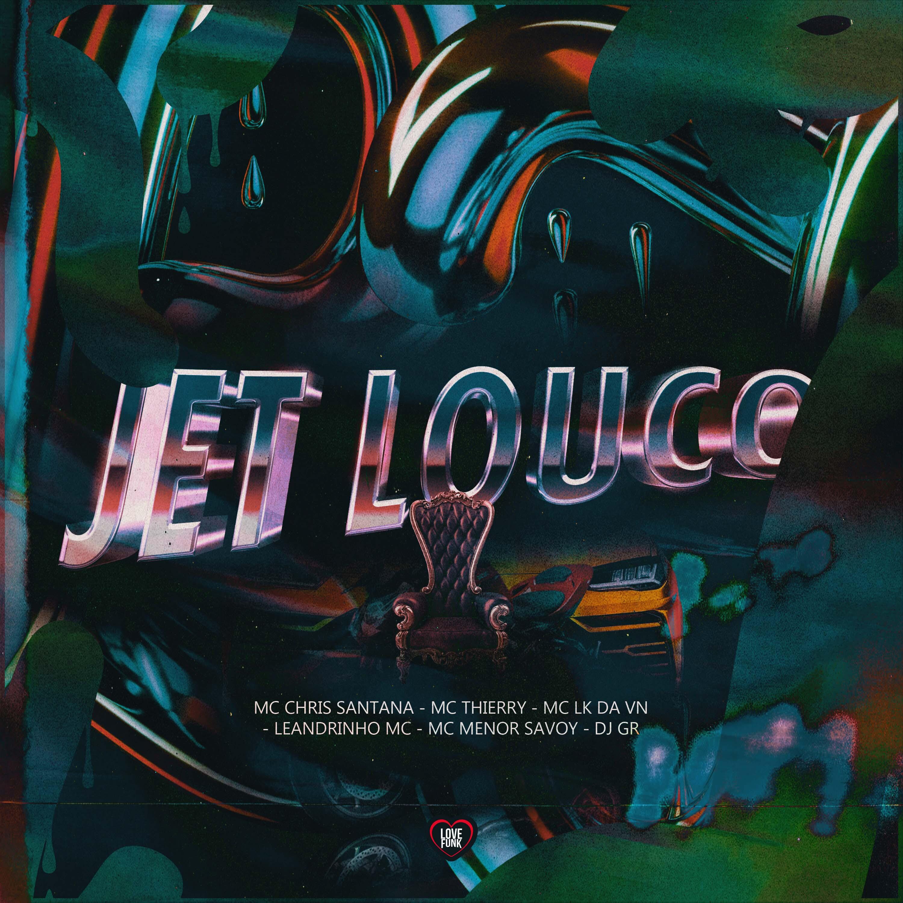 Постер альбома Jet Louco