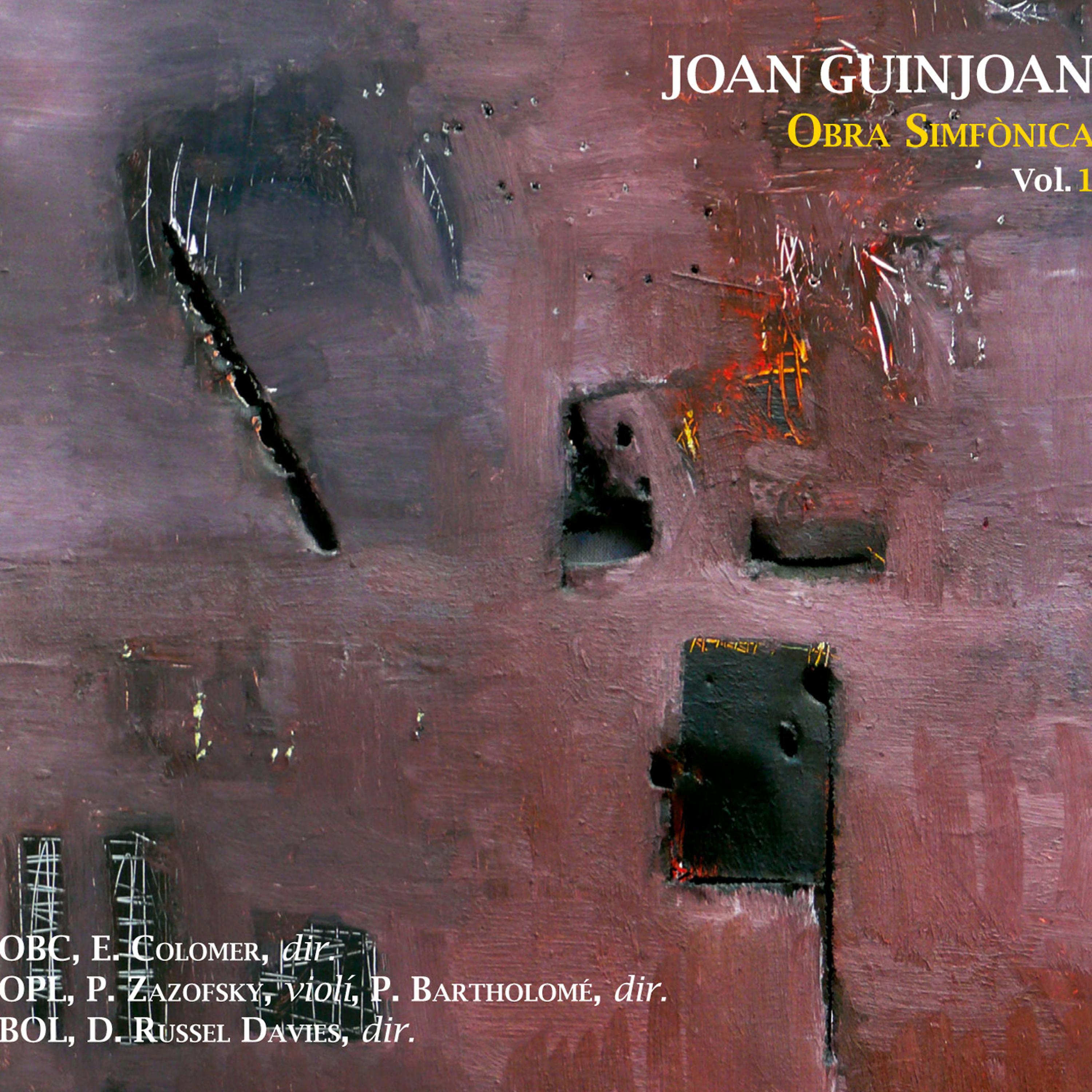 Постер альбома Joan Guinjoan: Obra Simfònica, vol. 1