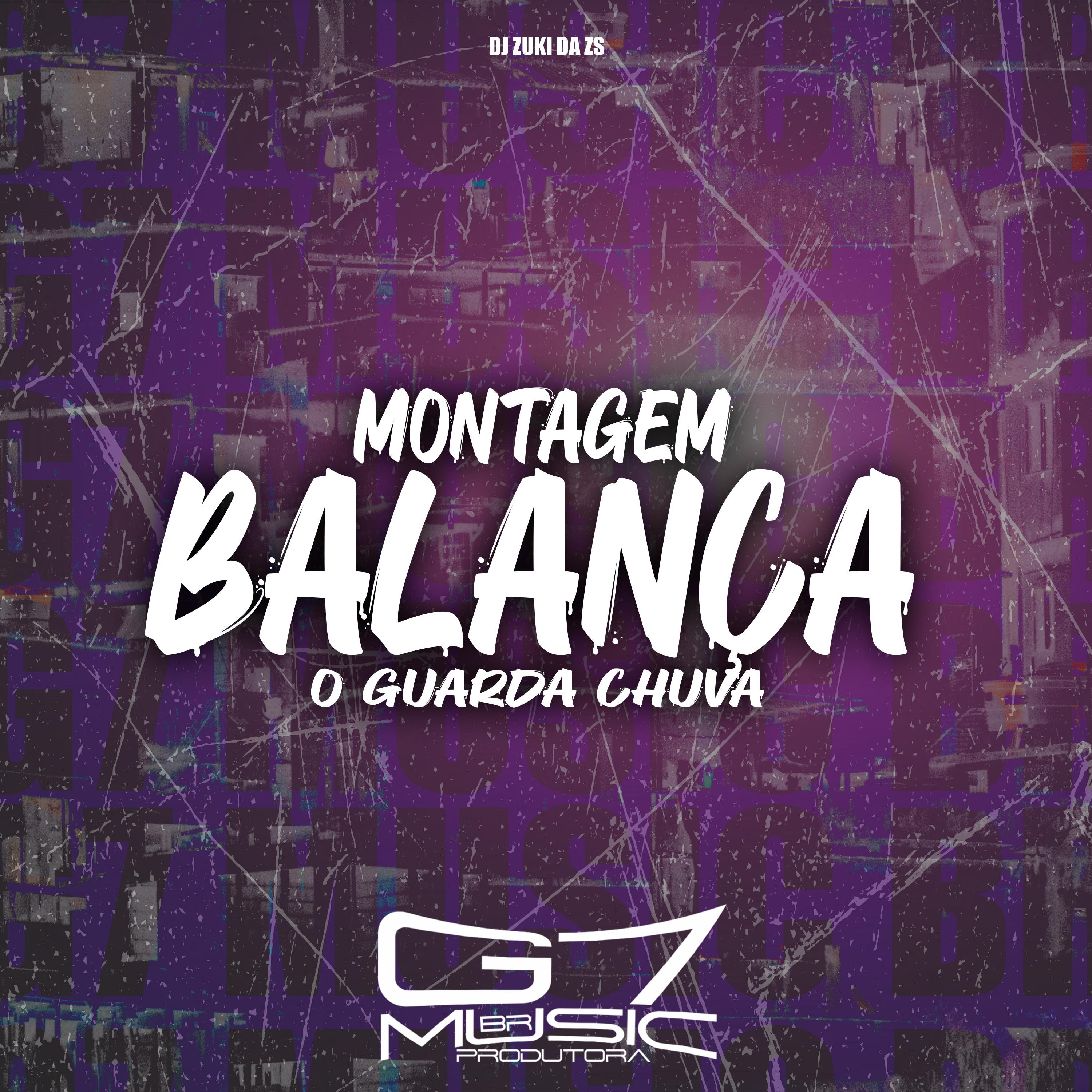 Постер альбома Montagem Balança o Guarda Chuva